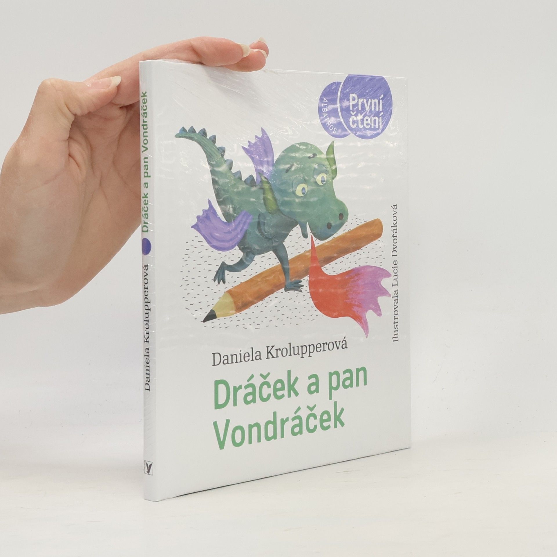 Daniela Krolupperová Dráček a pan Vondráček