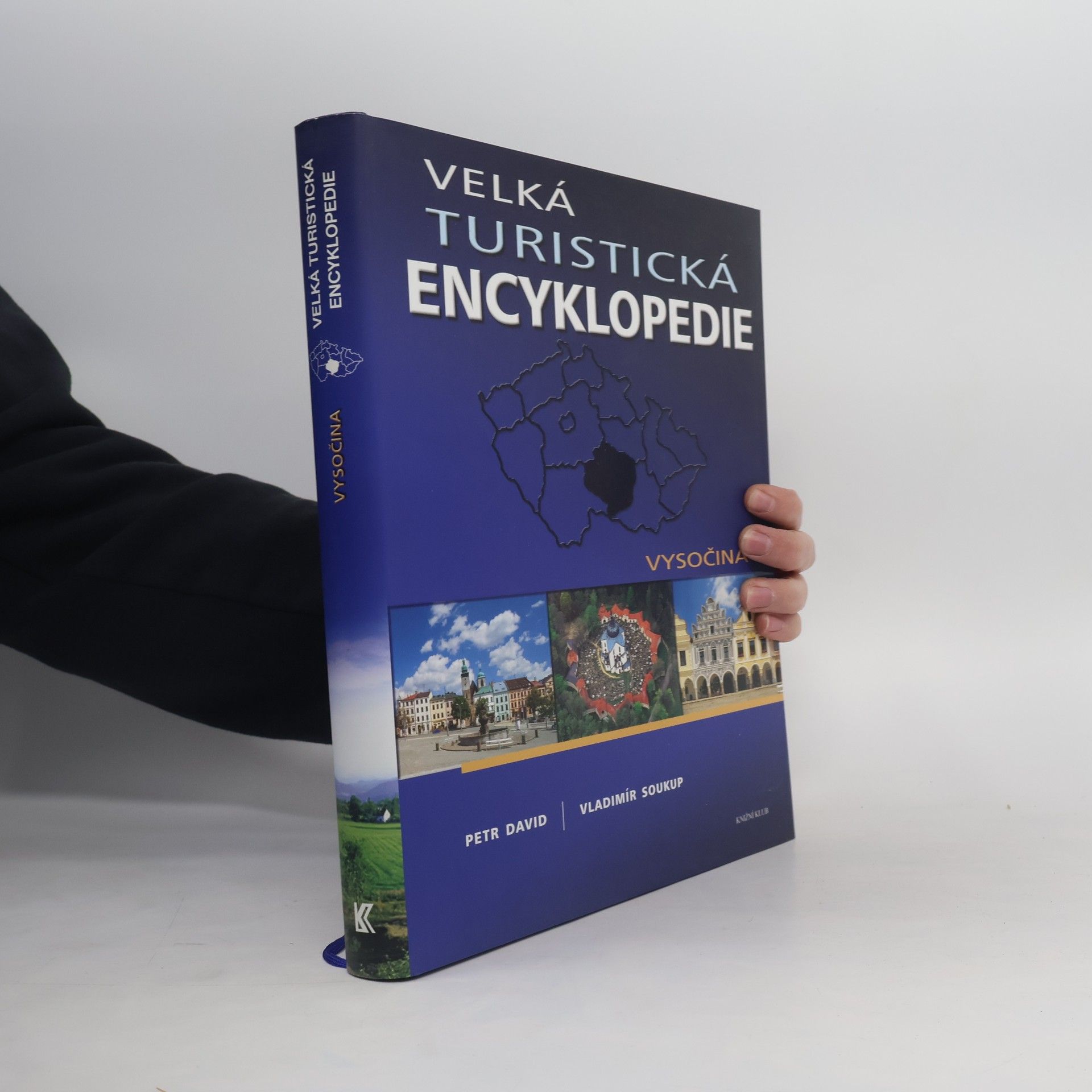 Petr David Velká turistická encyklopedie. Vysočina