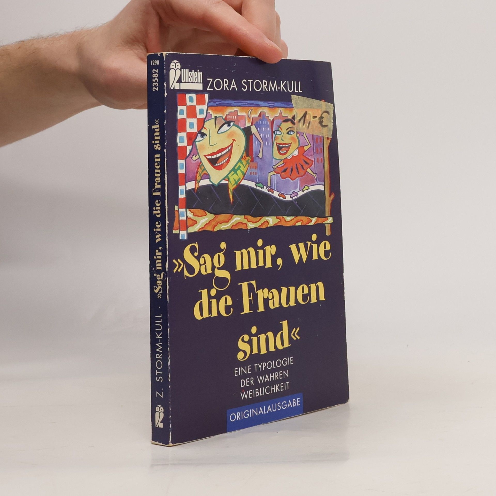 Zora Storm-Kull Sag mir, wie die Frauen sind