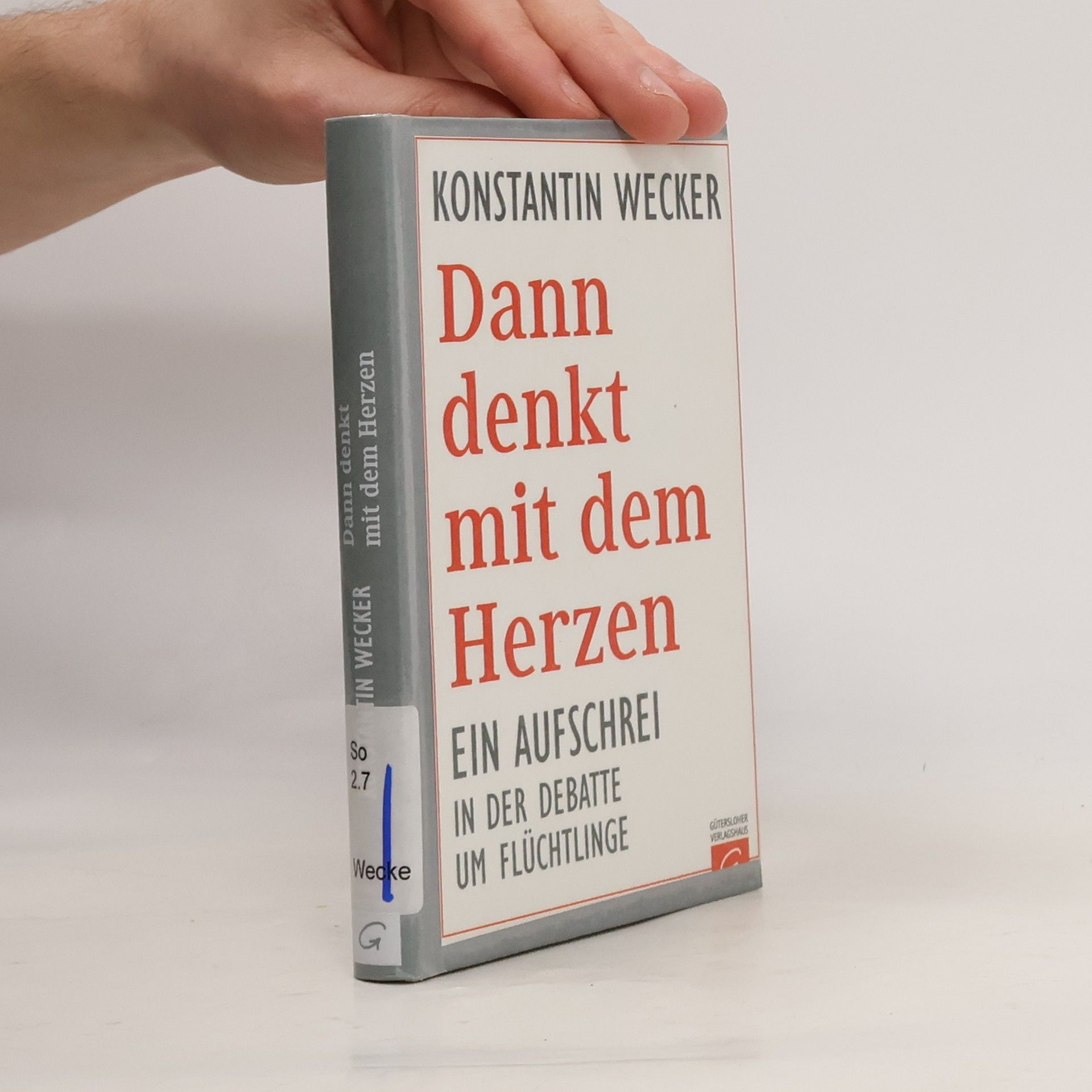 Dann denkt mit dem Herzen