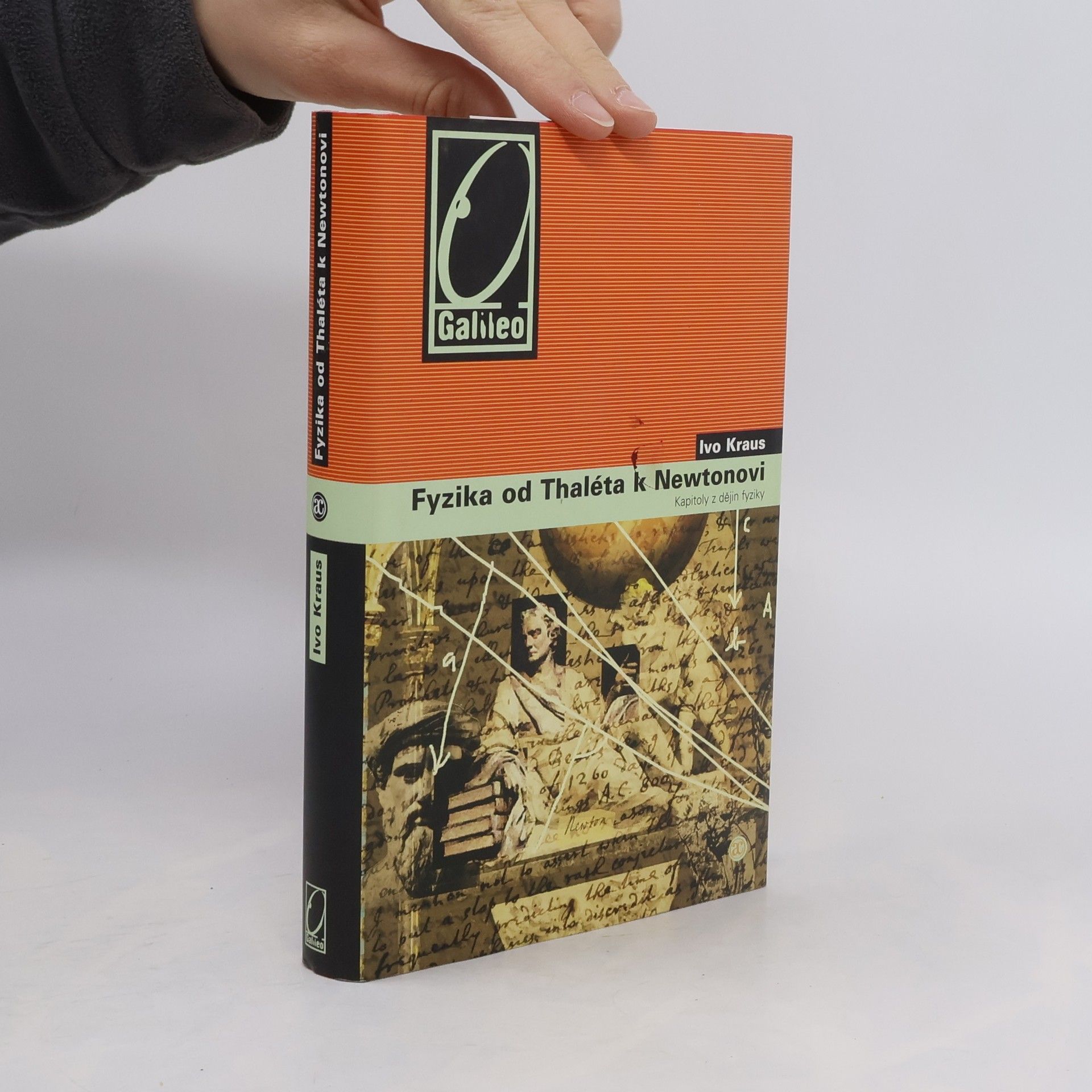 Ivo Kraus Fyzika od Thaléta k Newtonovi