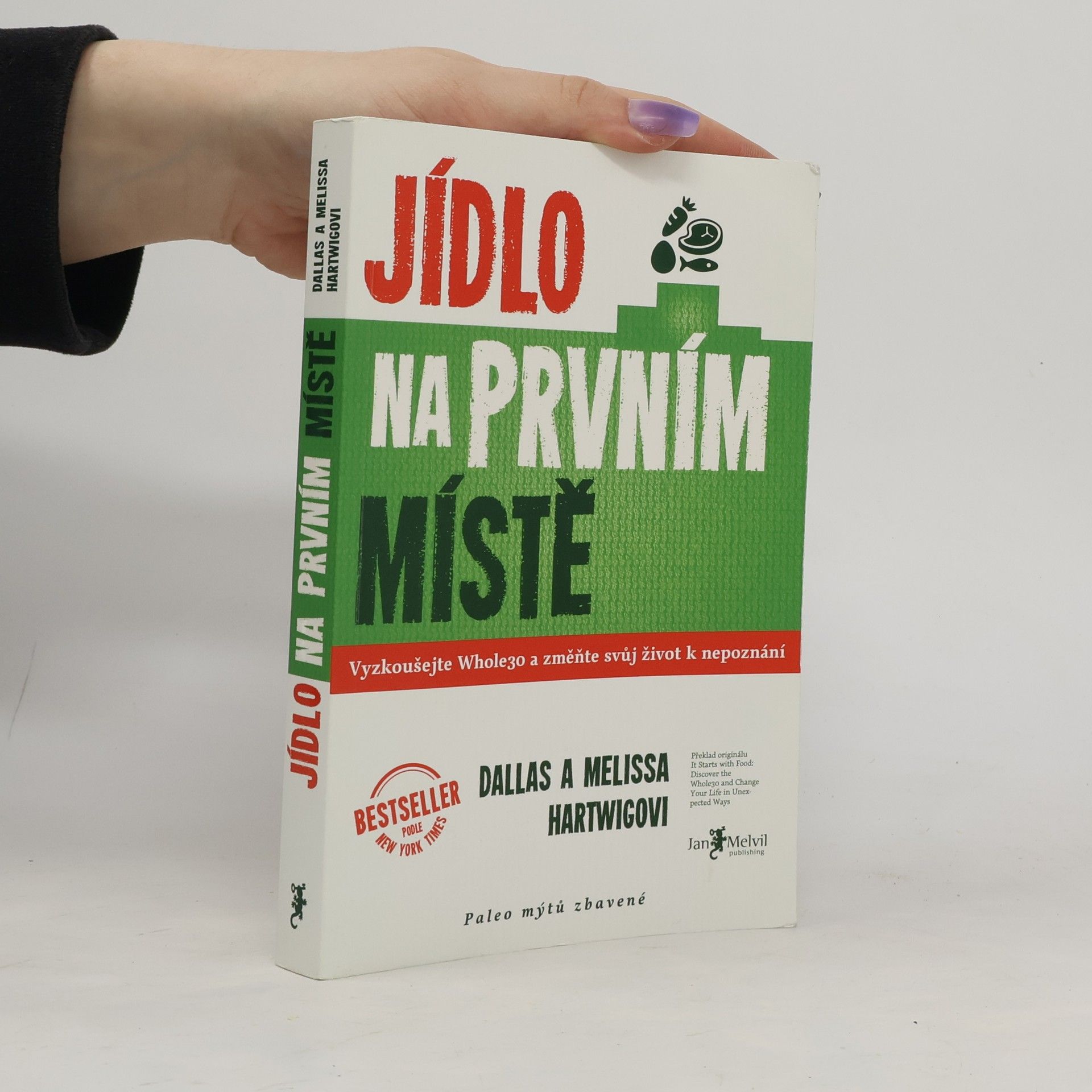 Dallas Hartwig Jídlo na prvním místě
