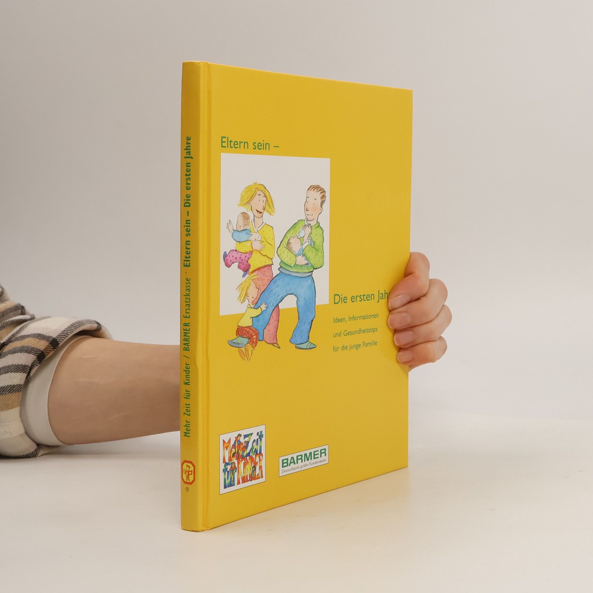 Various authors Eltern sein- Die ersten Jahre