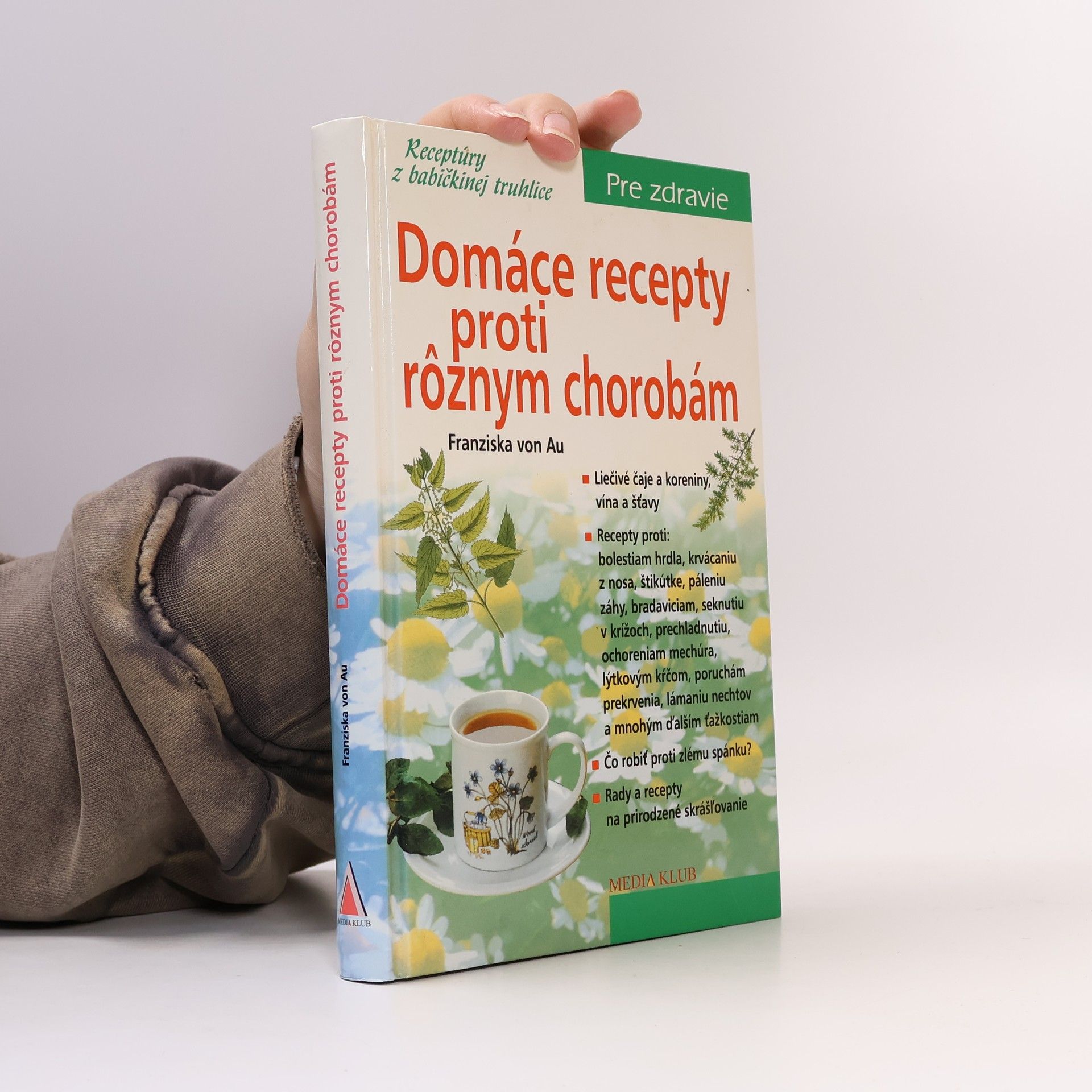 Christina Zacker Domáce recepty proti rôznym chorobám