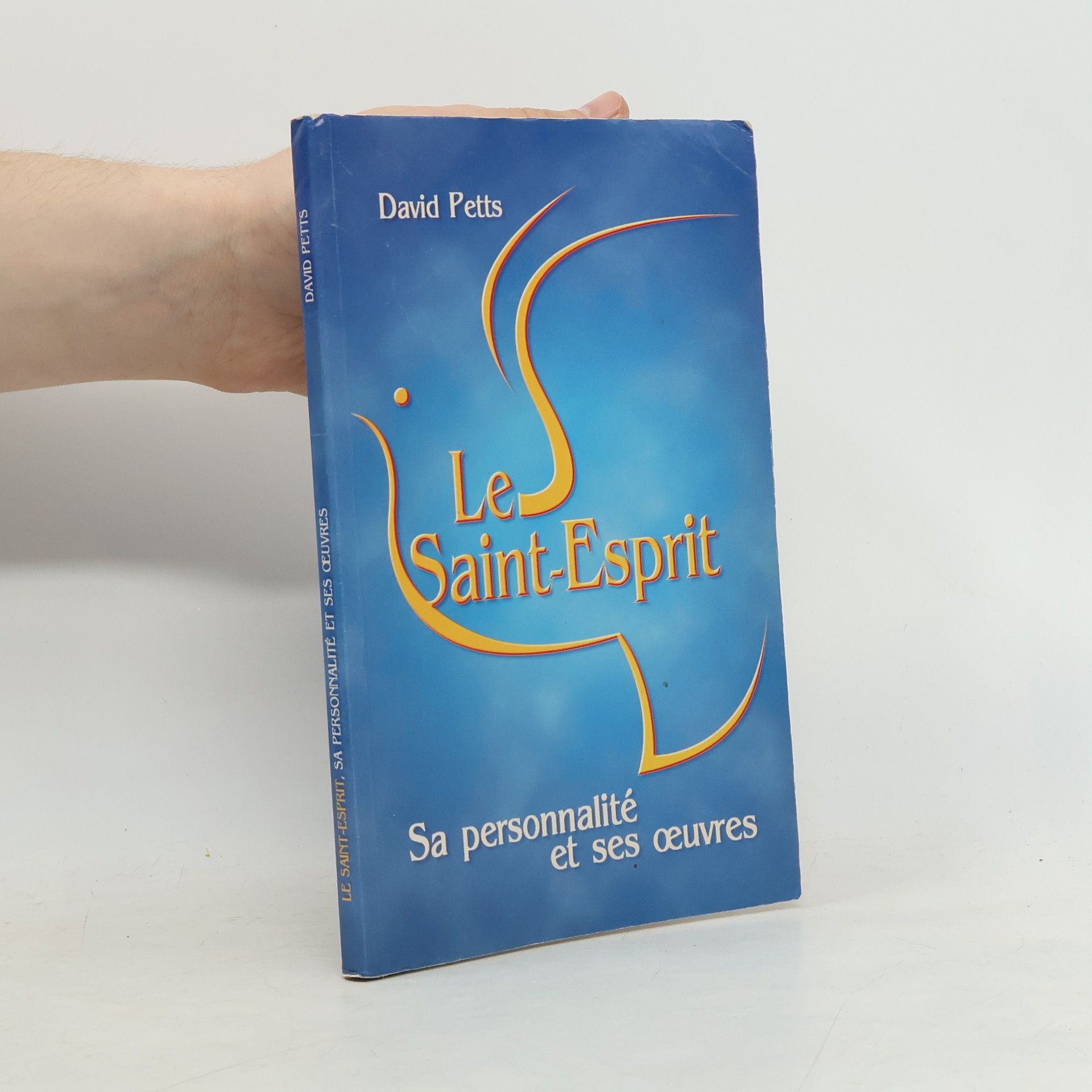David Petts Le Saint-Esprit
