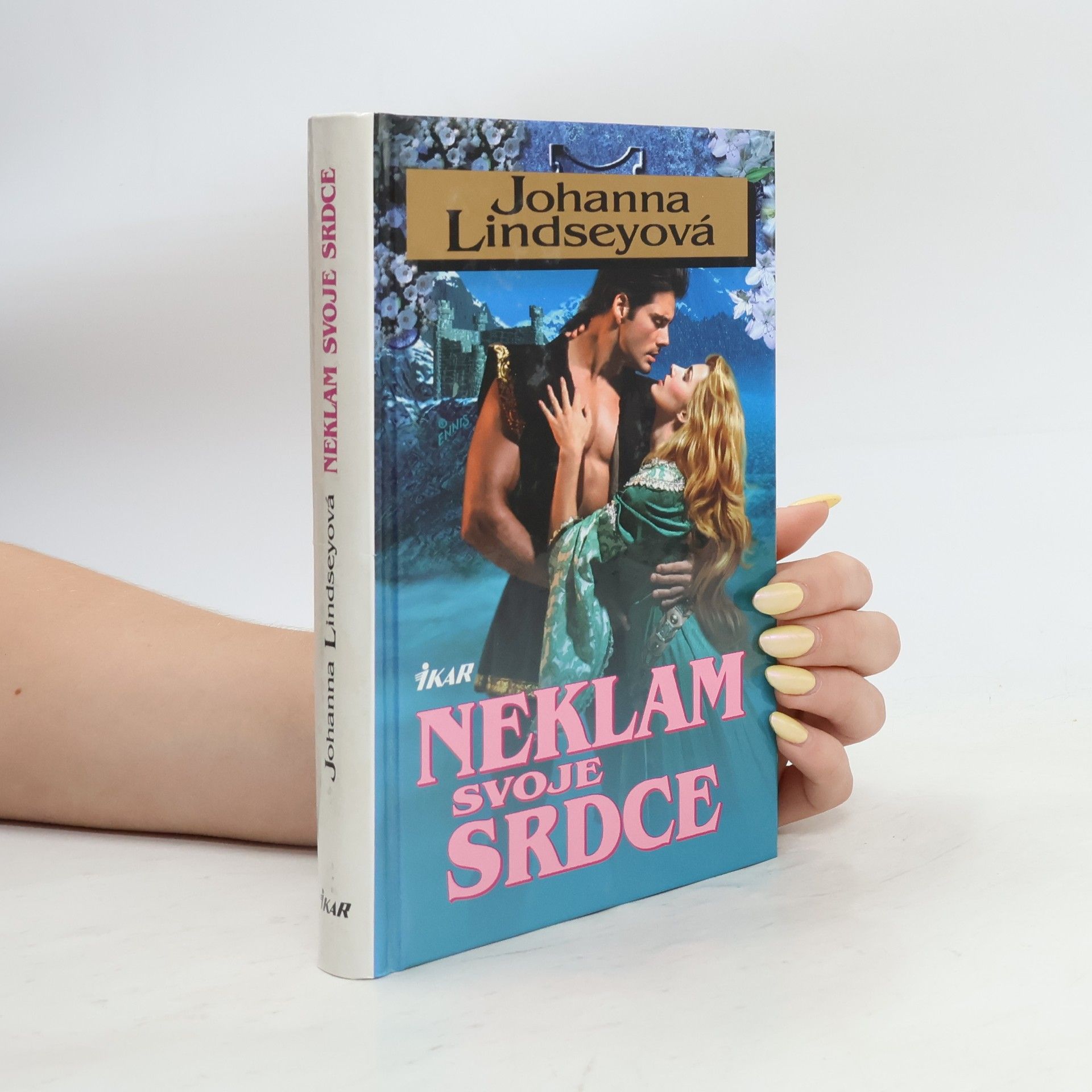 Johanna Lindsey Neklam svoje srdce