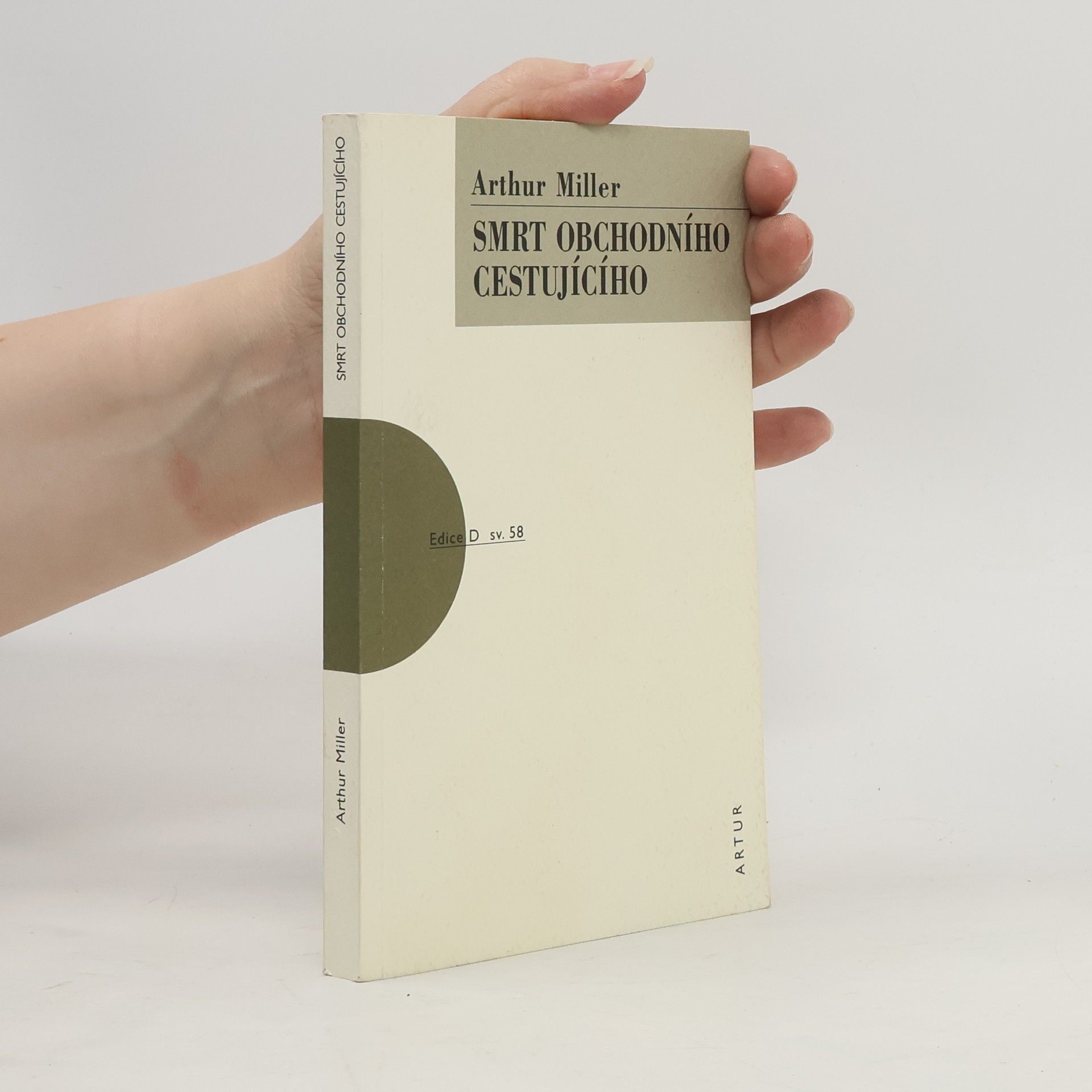 Arthur Miller Smrt obchodního cestujícího