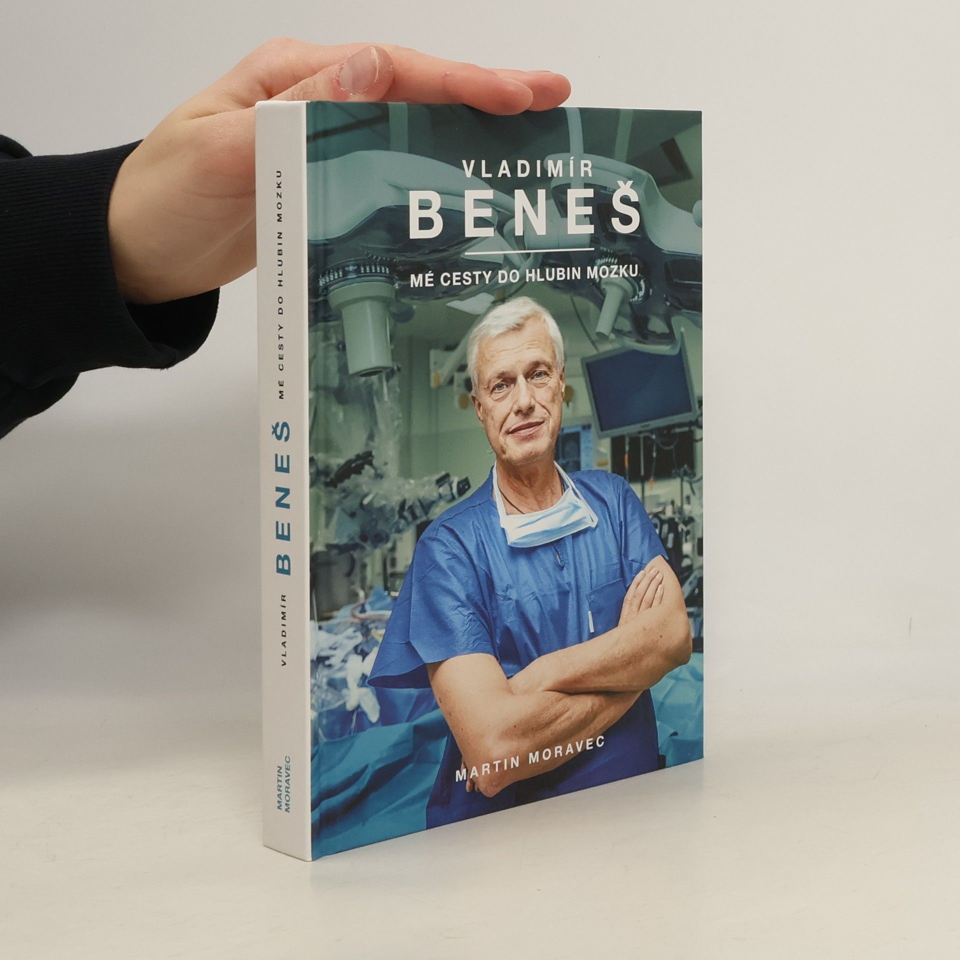 Vladimír Beneš Vladimír Beneš. Mé cesty do hlubin mozku