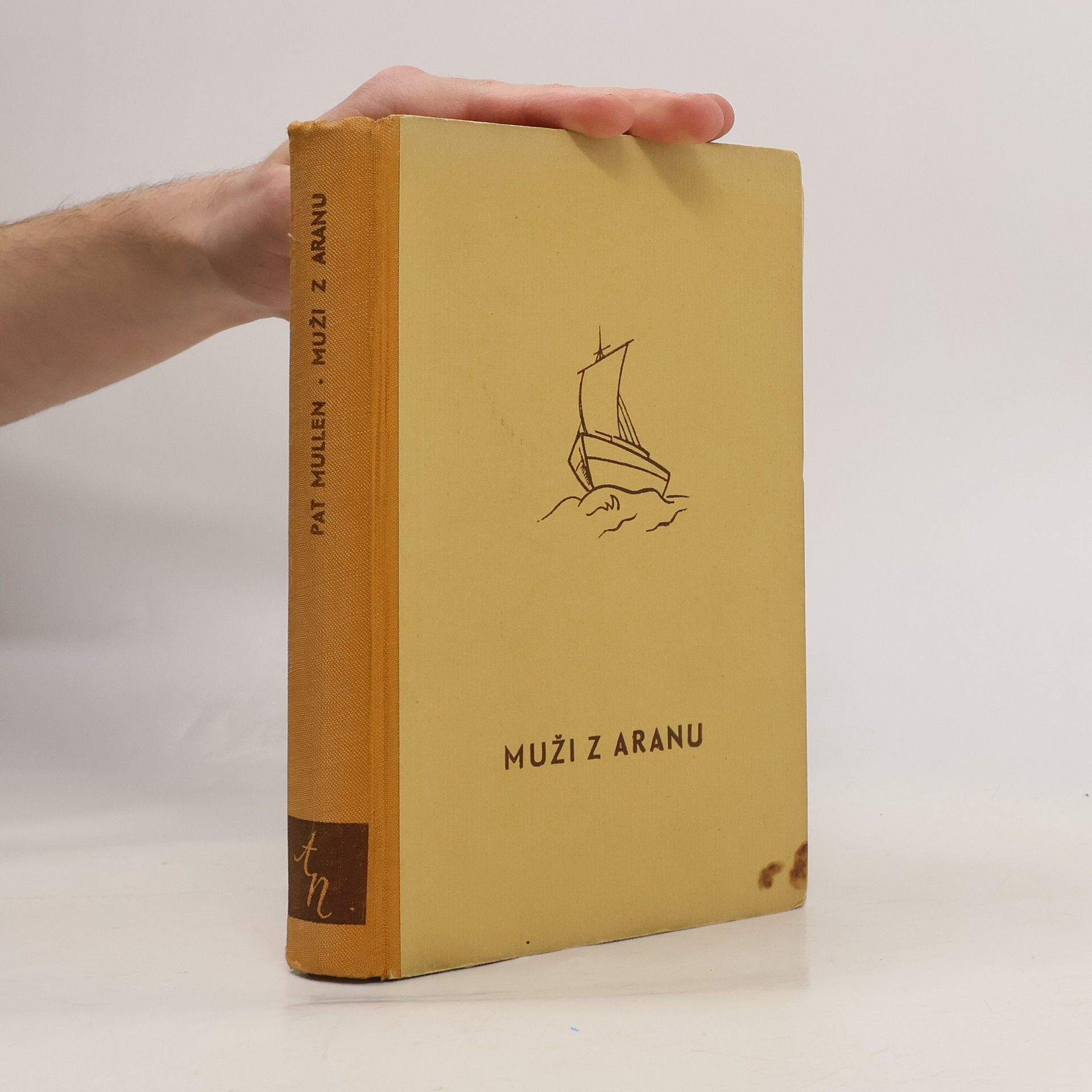 Mullen Pat Muži z Aranu