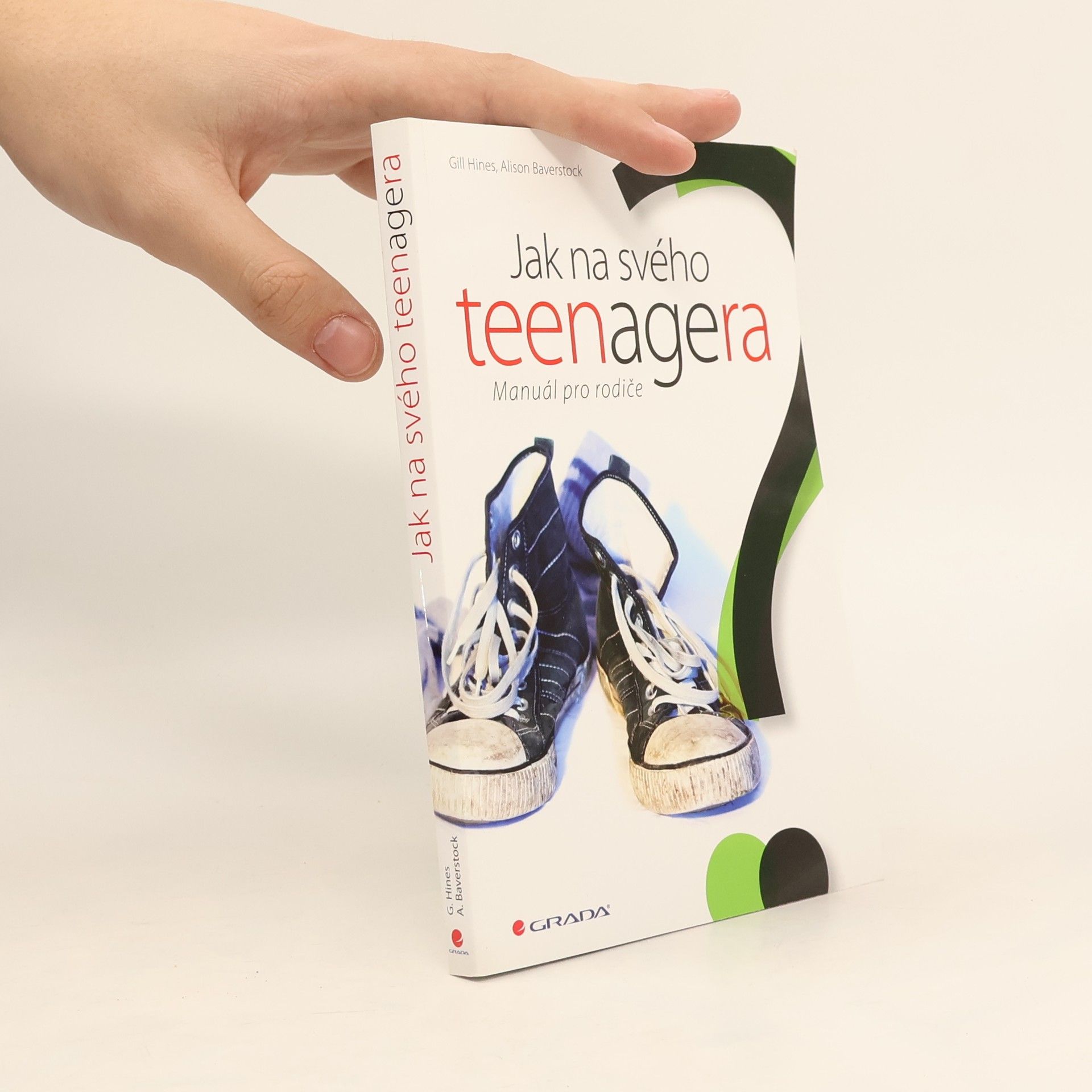 Gill Hines Jak na svého teenagera