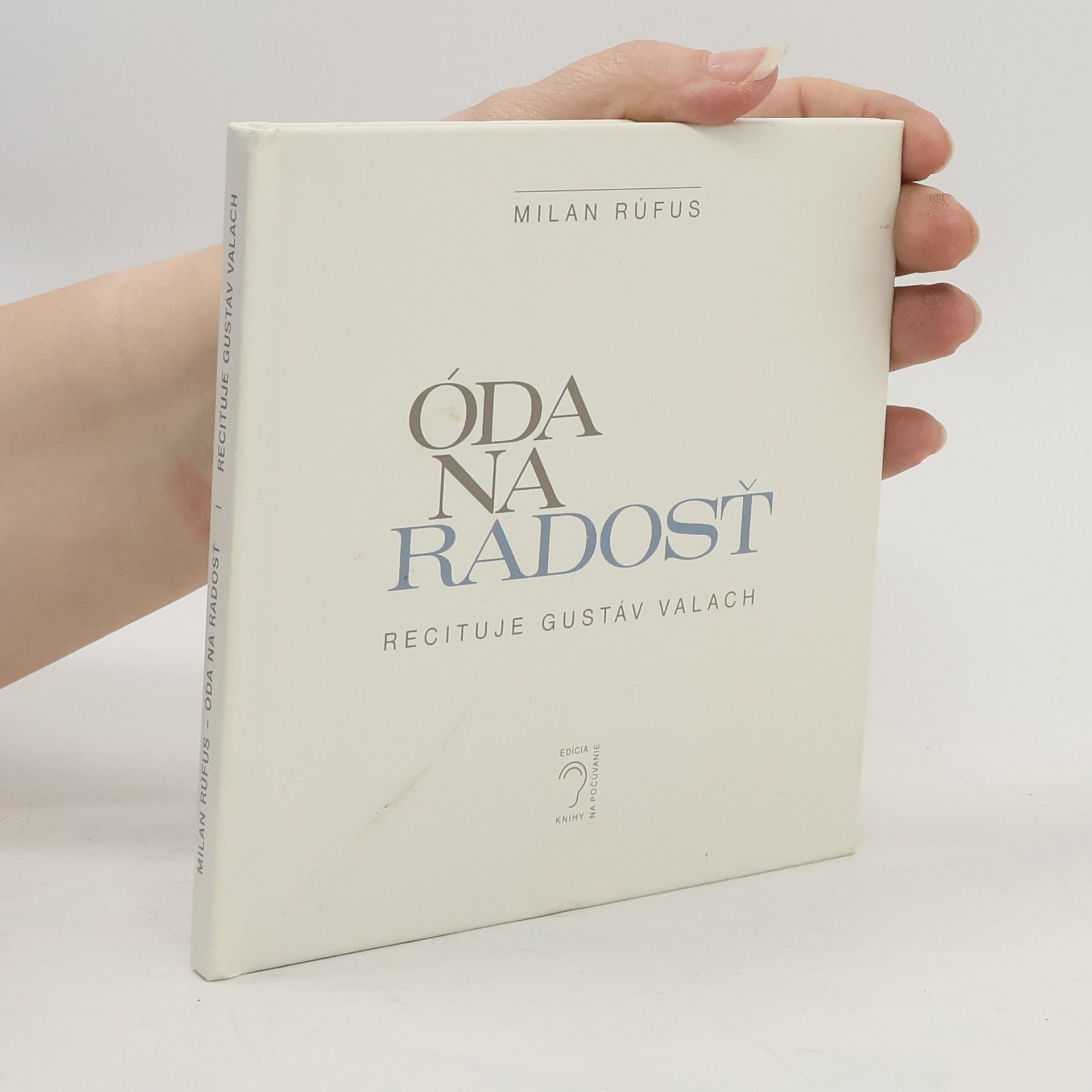 Milan Rúfus Óda na radosť