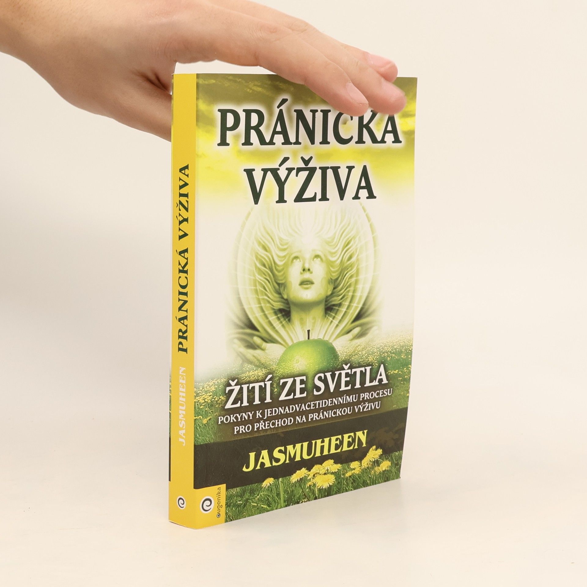 Jasmuheen Pránická výživa