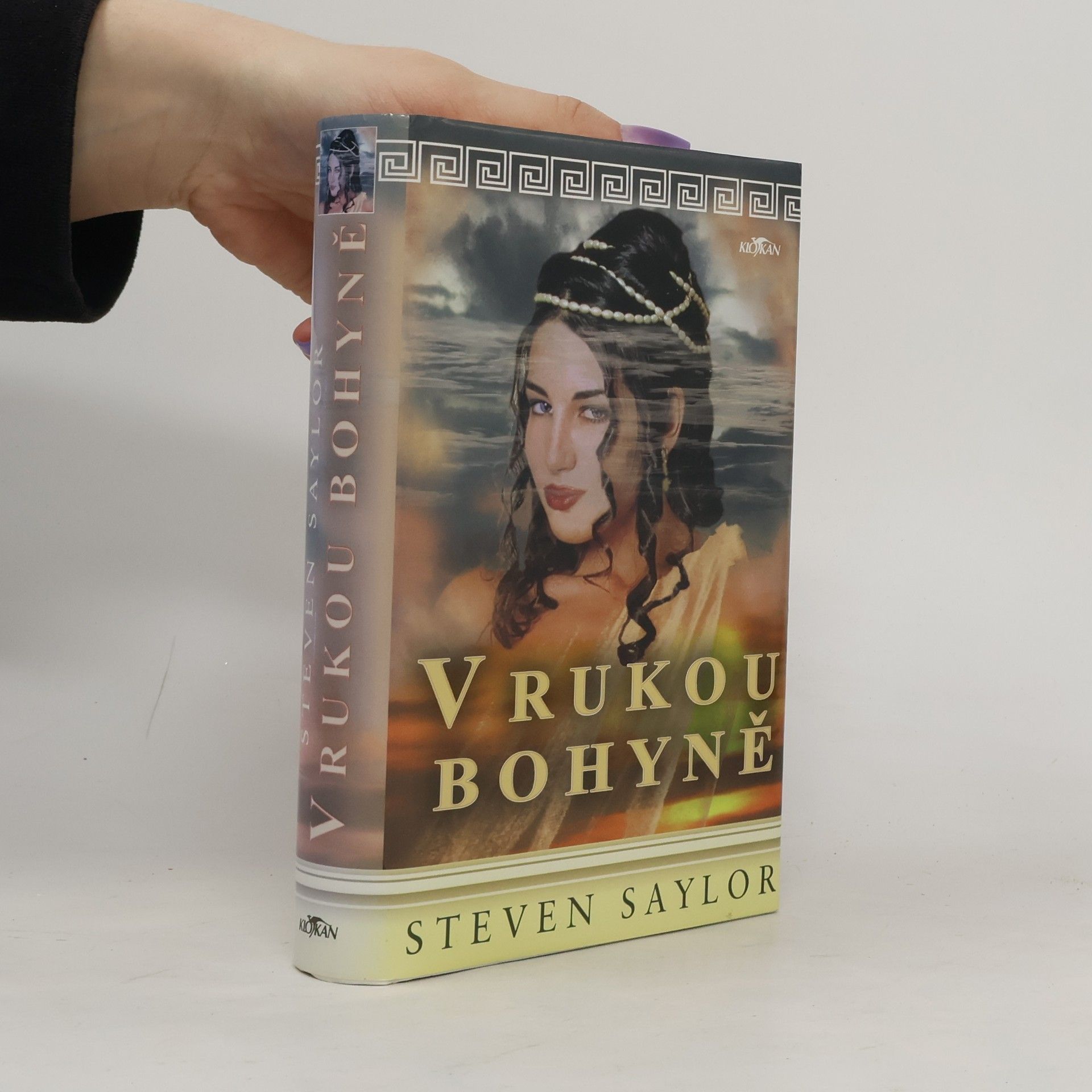 Steven Saylor V rukou bohyně