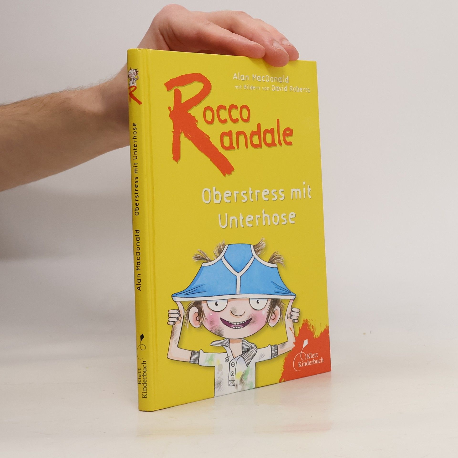 Alan MacDonald Rocco Randale - 3: Oberstress mit Unterhose