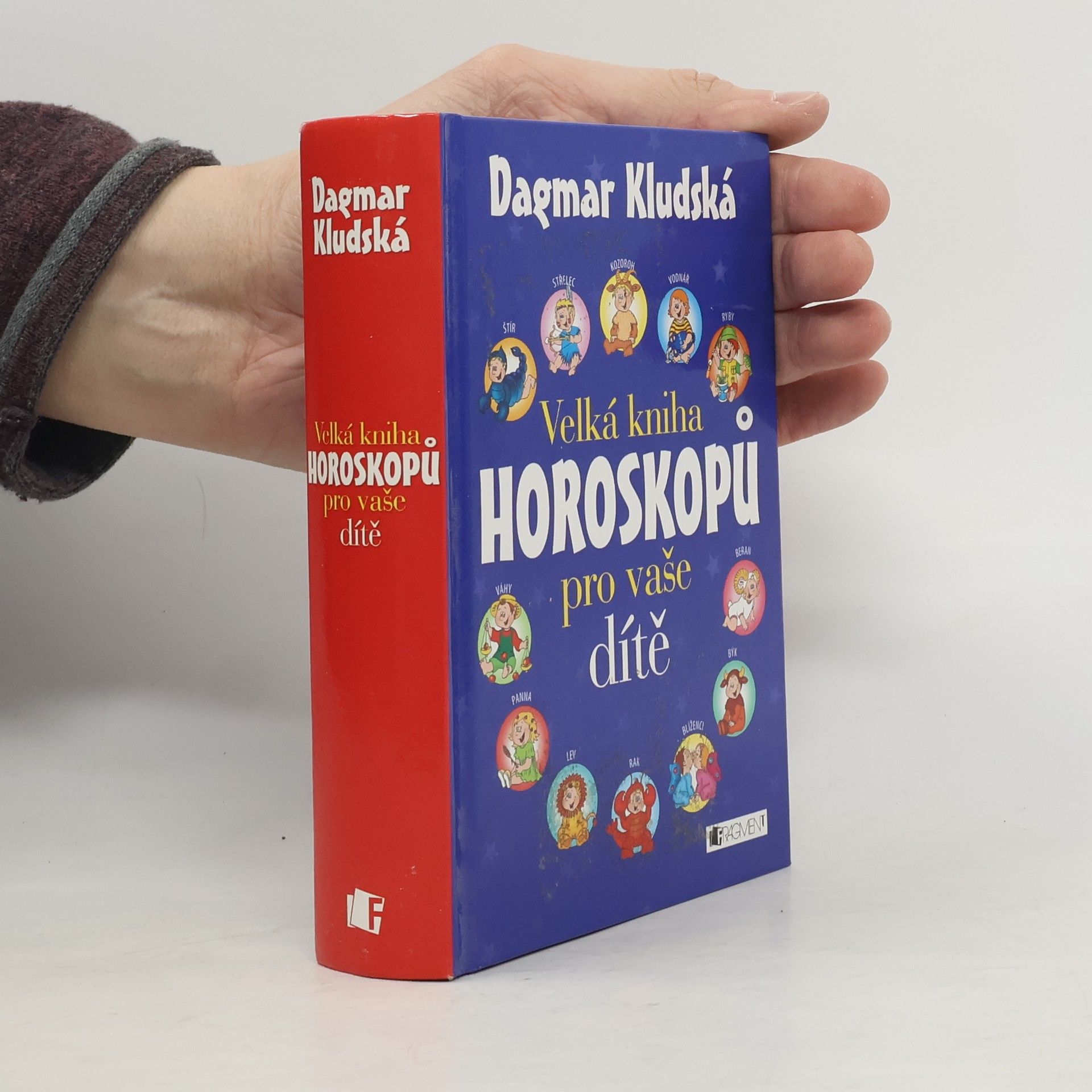 Dagmar Kludská Velká kniha horoskopů pro vaše dítě