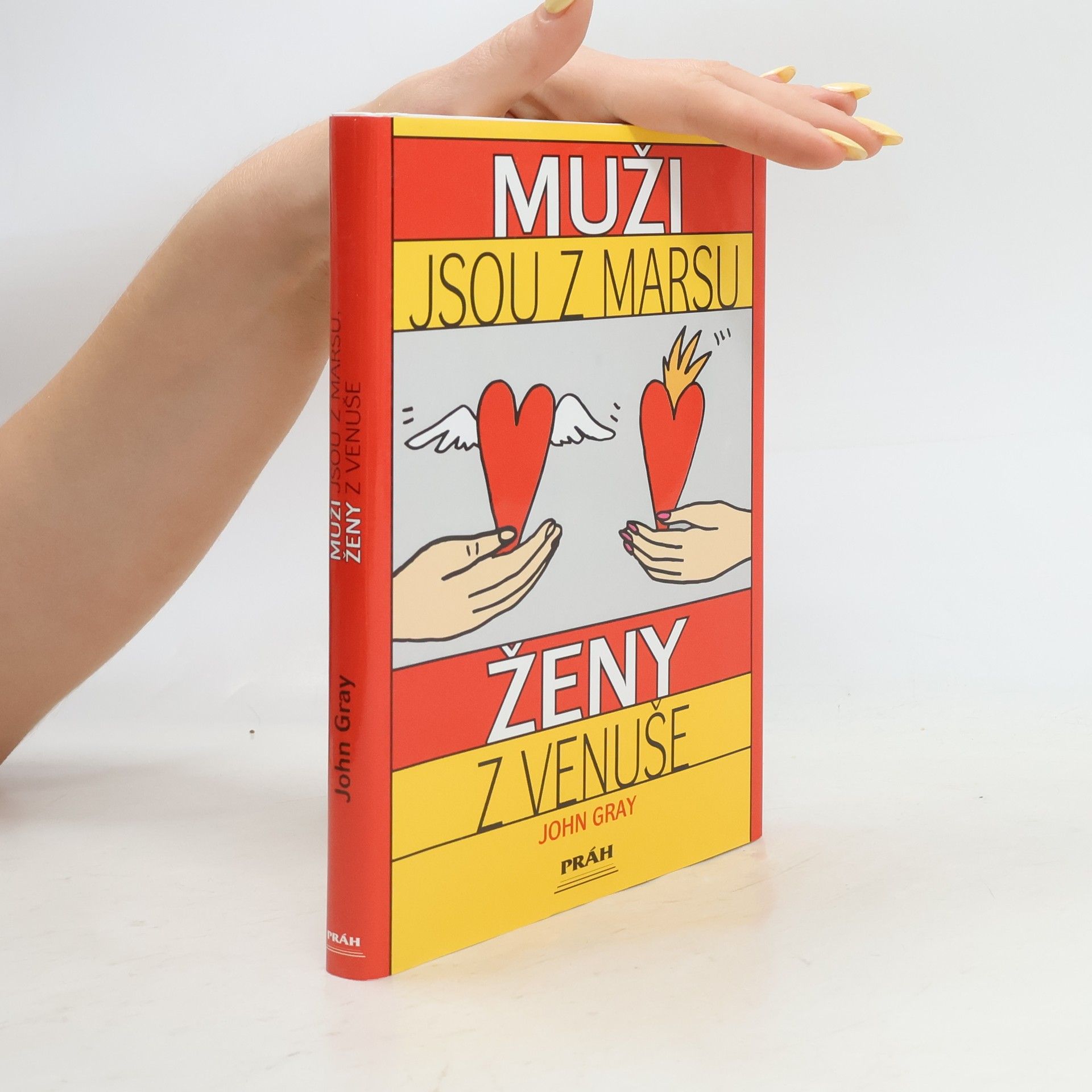 John Gray Muži jsou z Marsu, ženy z Venuše