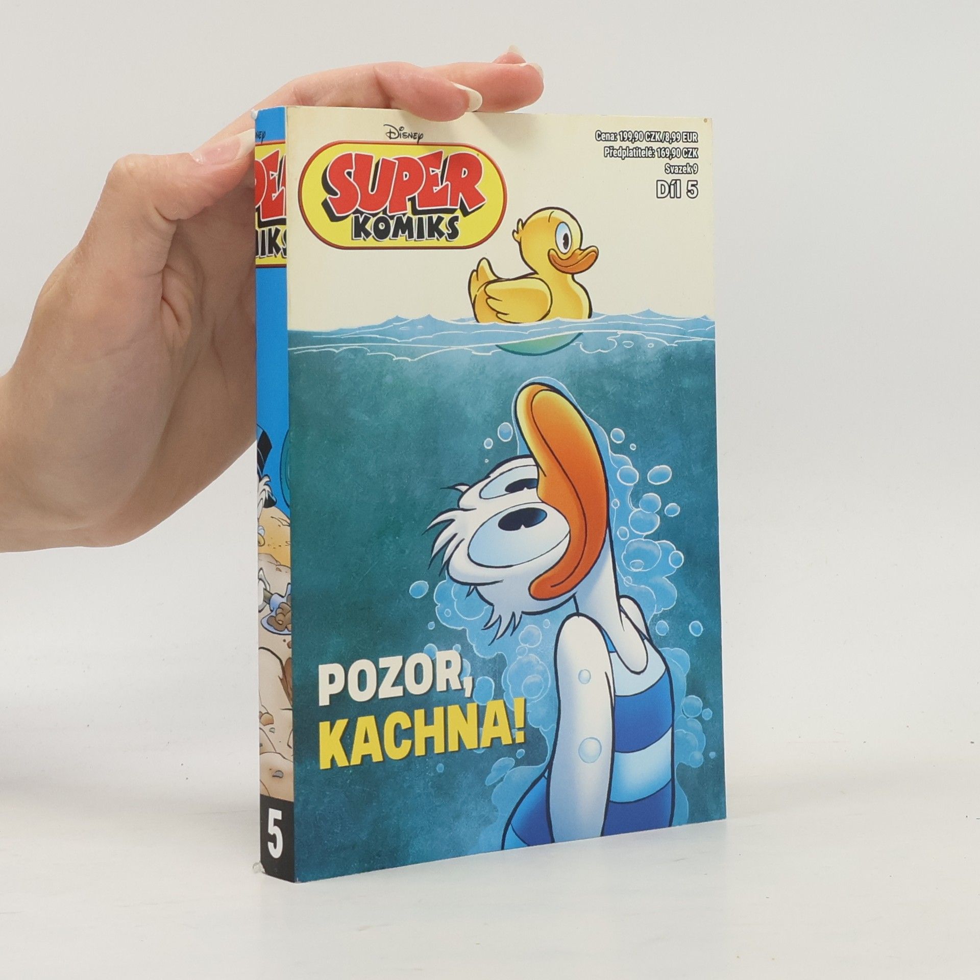 Kolektiv autorů Super komiks 5. Pozor kachna!