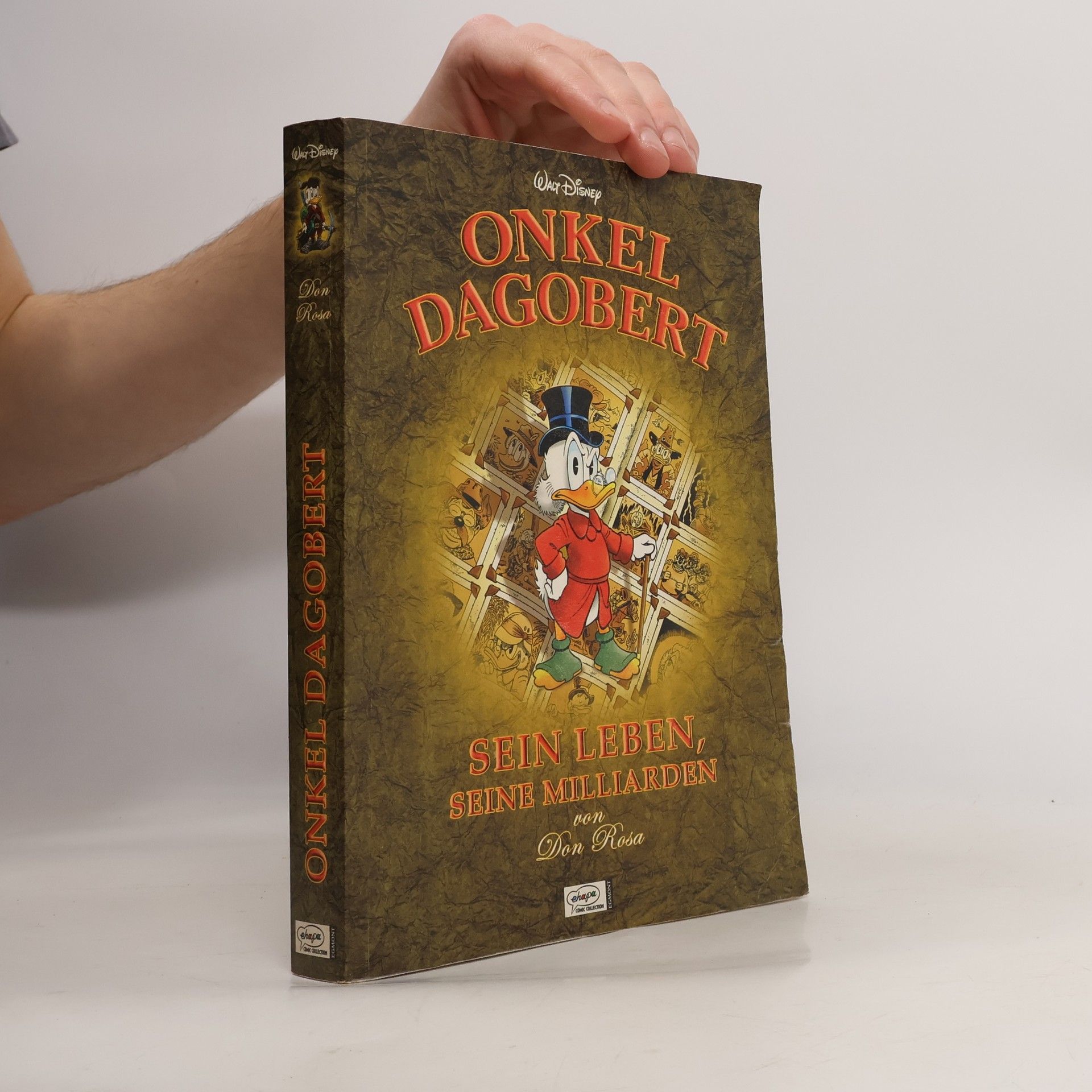 Onkel Dagobert. Sein Leben, seine Milliarden