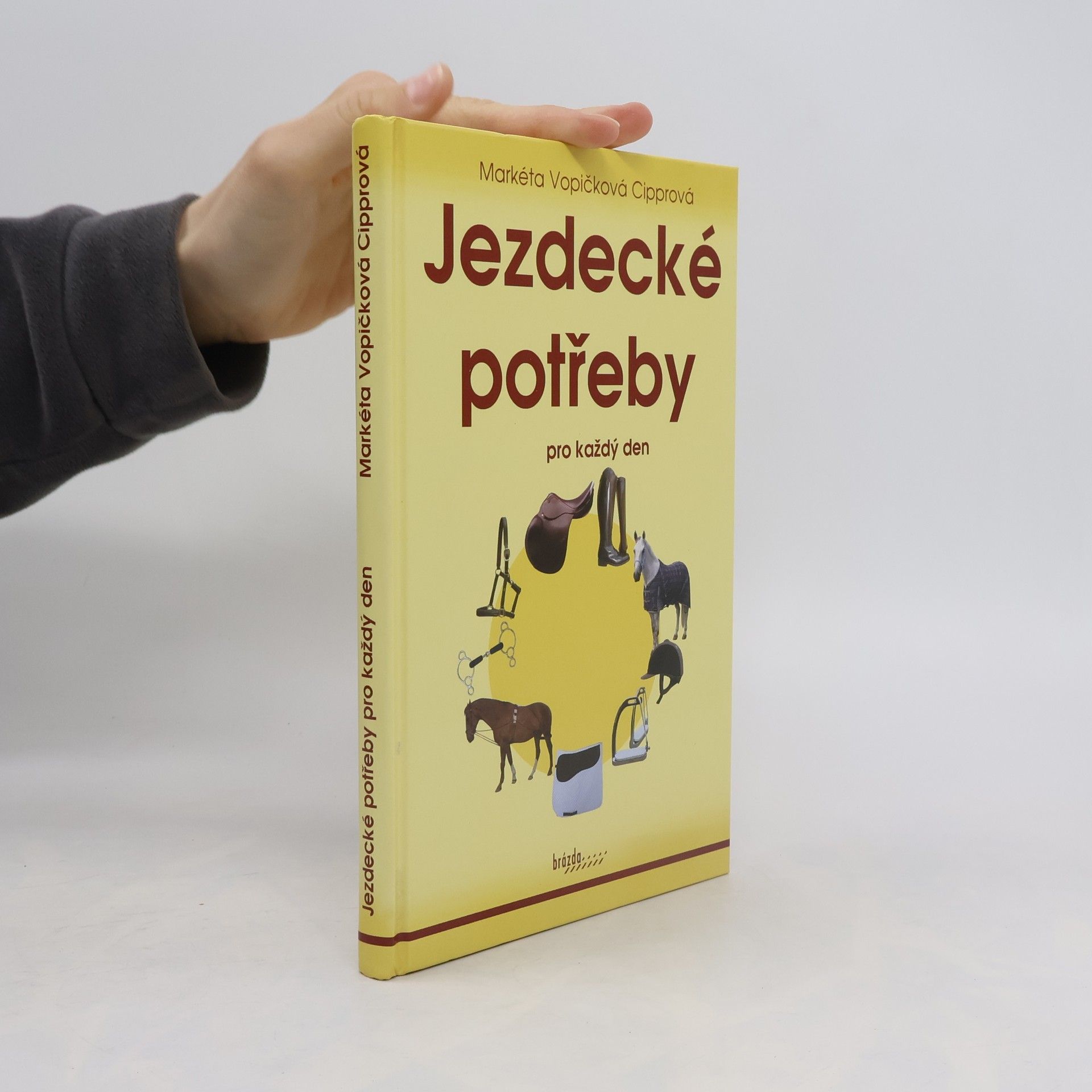 Markéta Vopičková Cipprová Jezdecké potřeby pro každý den