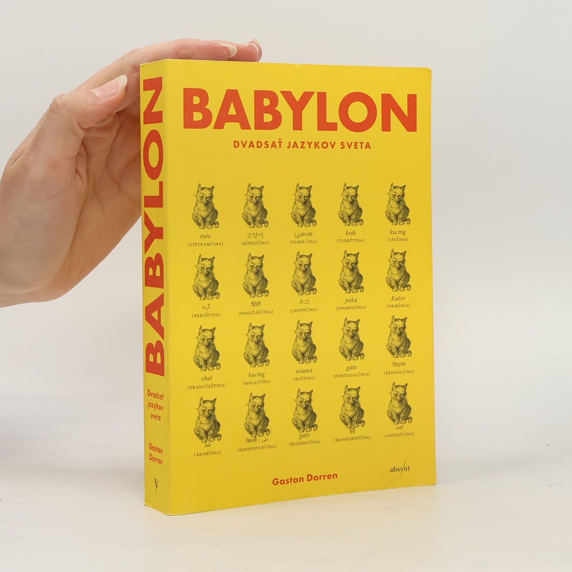 Gaston Dorren Babylon: Dvadsať jazykov sveta