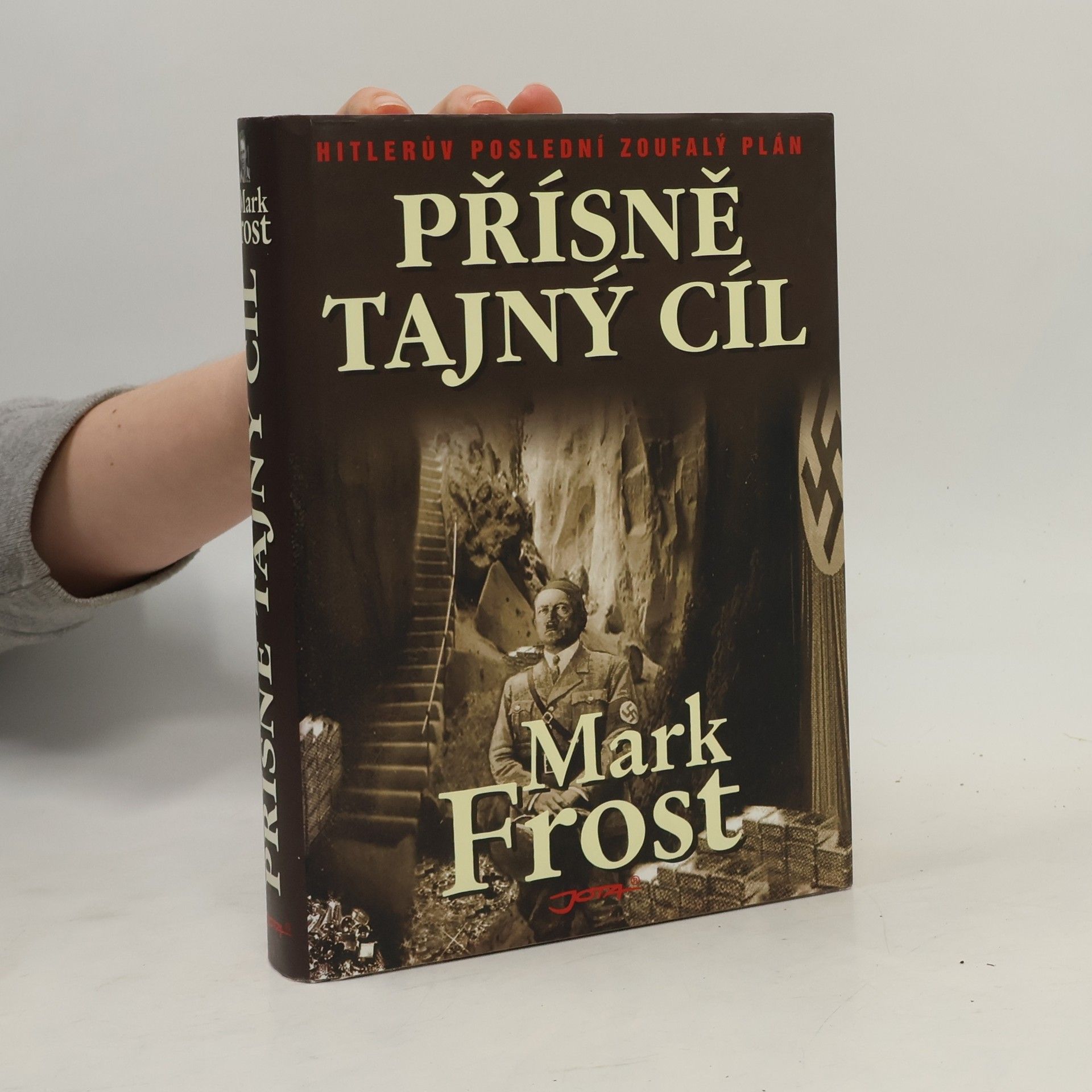 Mark Frost Přísně tajný cíl