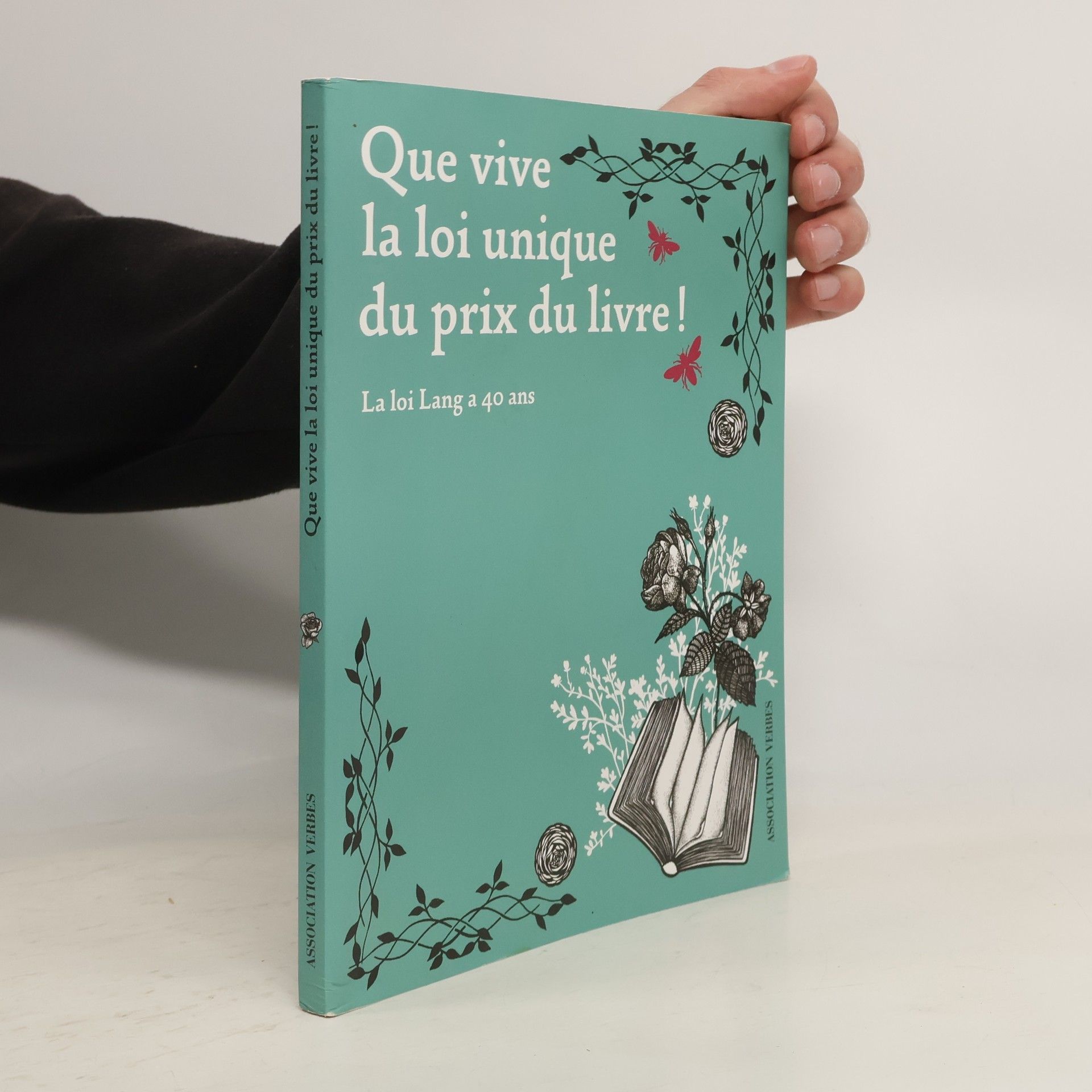 Various authors Que vive la loi unique du prix du livre!