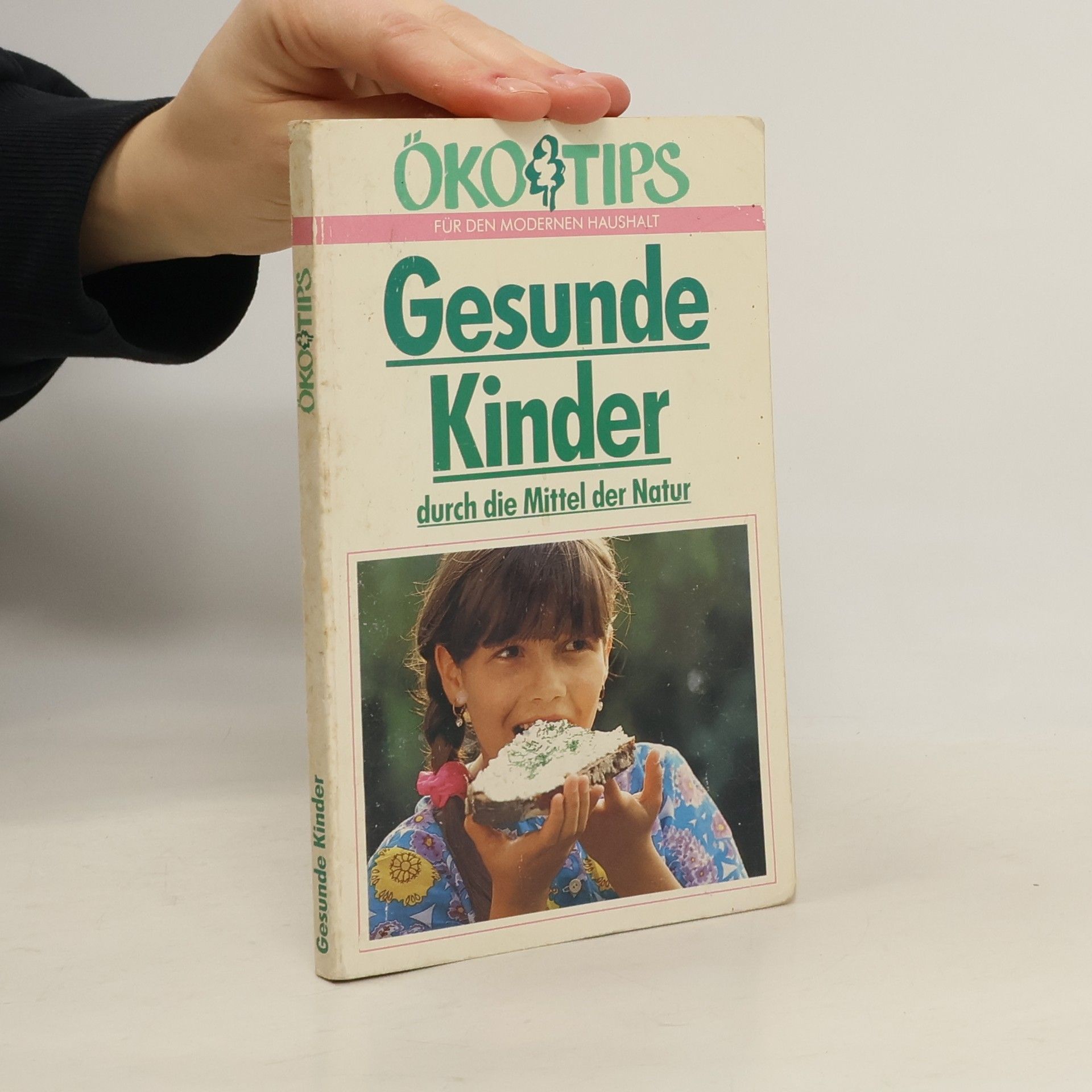 Autores varios Gesunde Kinder durch die Mittel der Natur