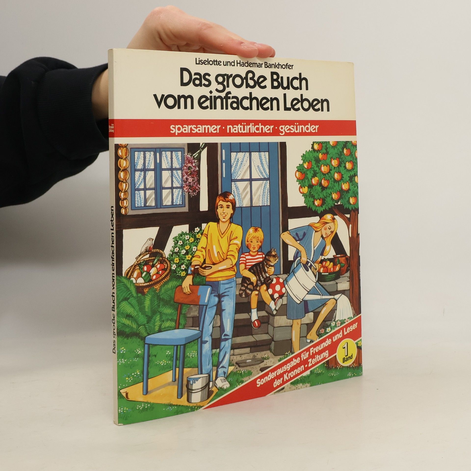 Liselotte Bankhofer Das grosse Buch vom einfachen Leben