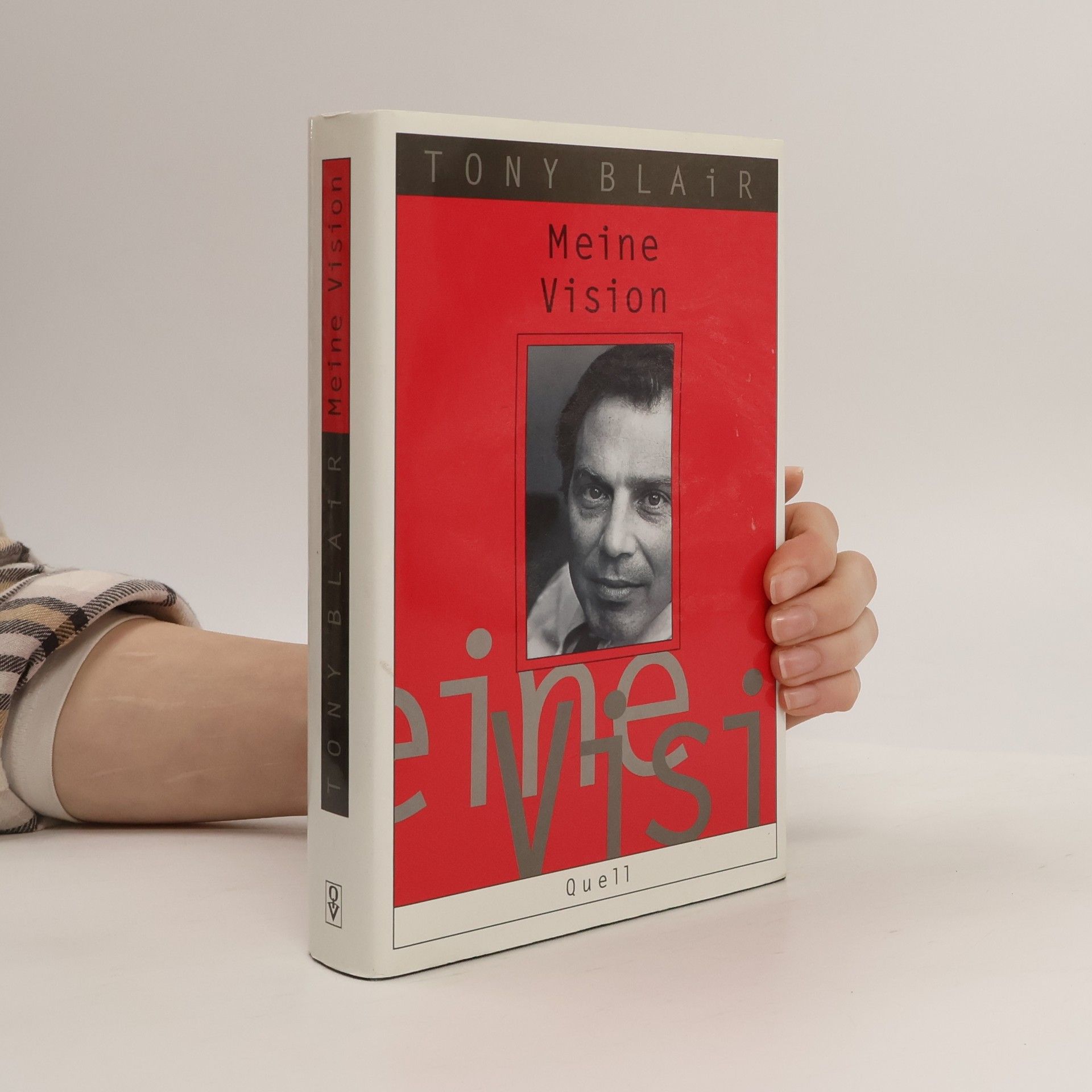 Tony Blair Meine Vision