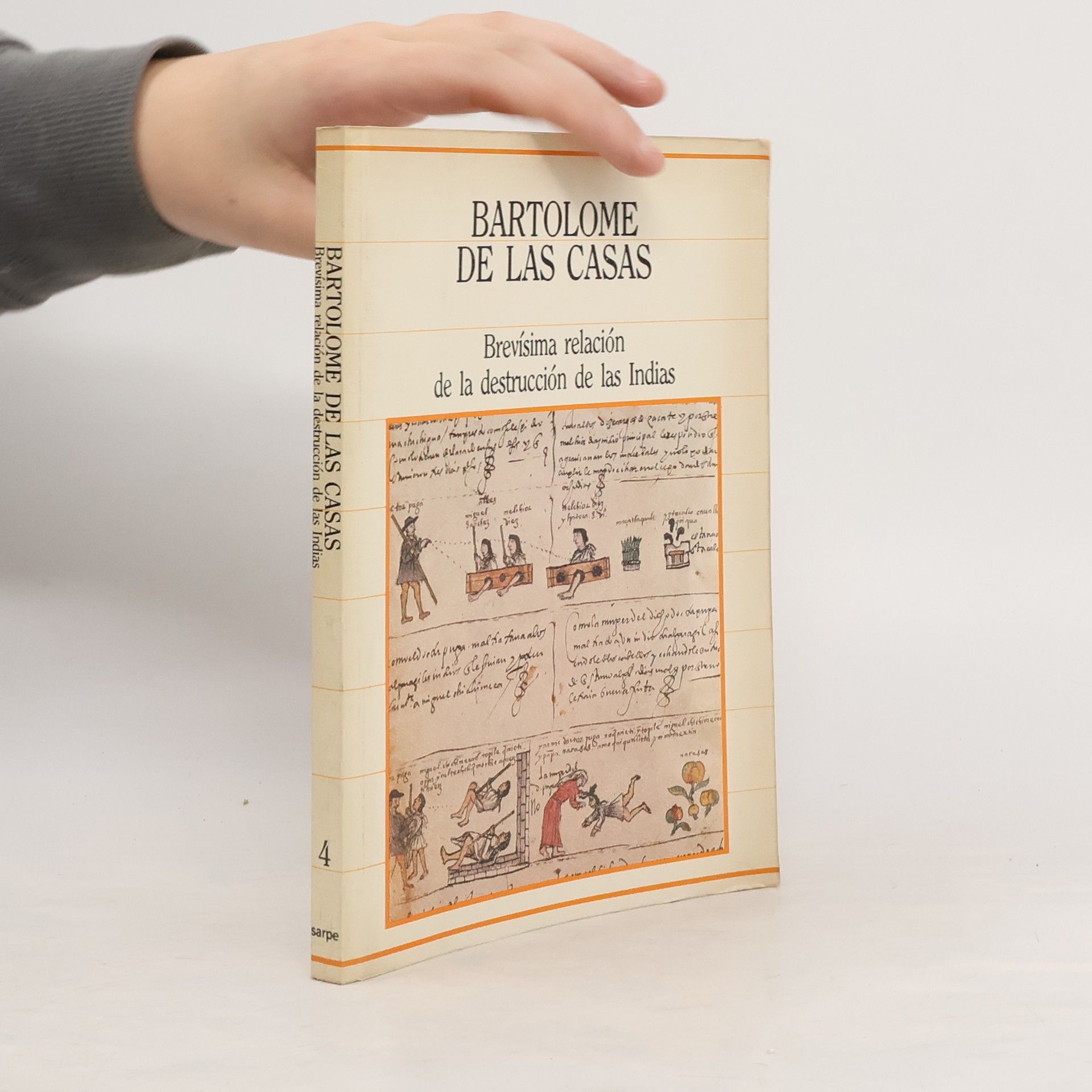 Bartolomé de Las Casas Brevísima relación de la destrucción de las Indias