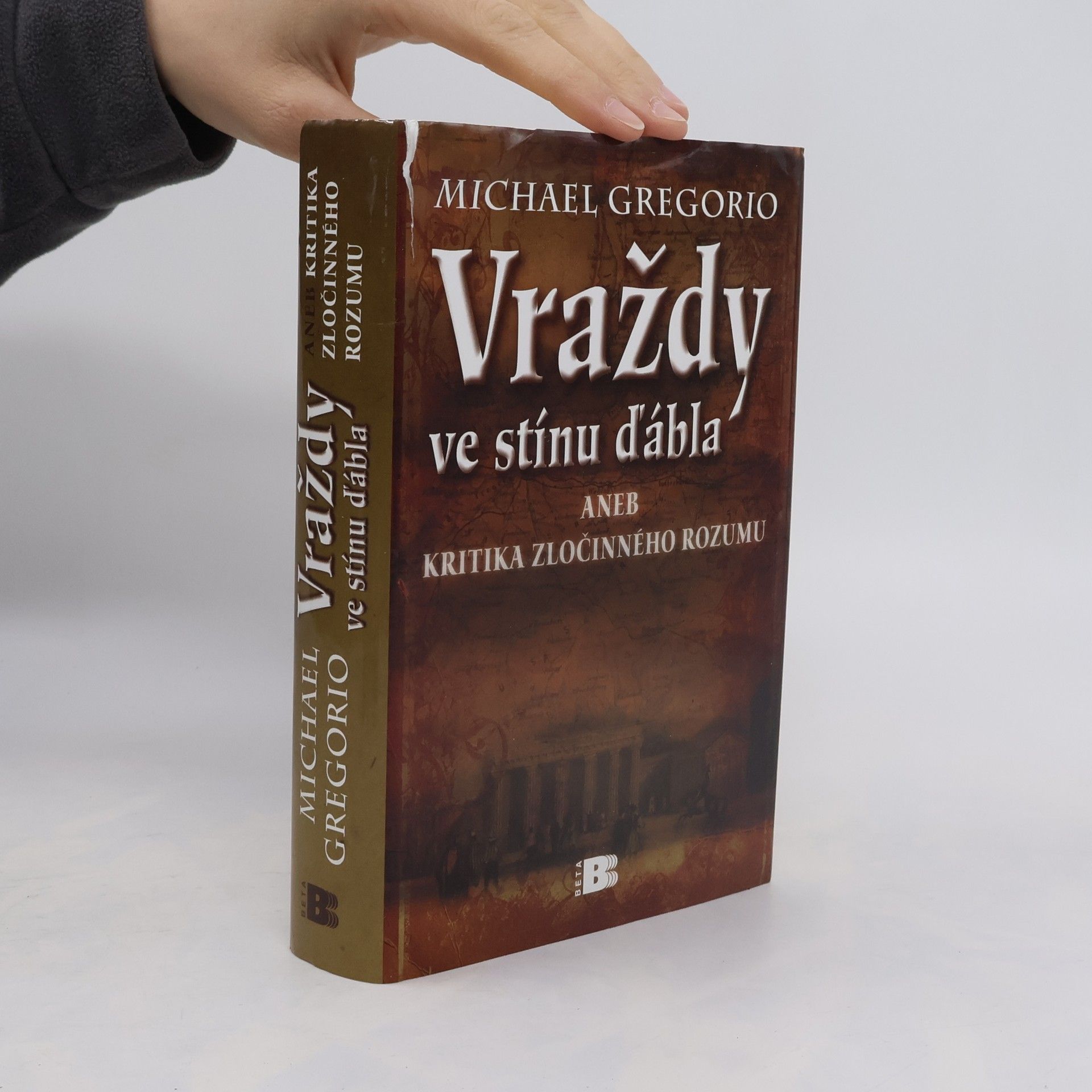 Michael Gregorio Vraždy ve stínu ďábla, aneb, Kritika zločinného rozumu