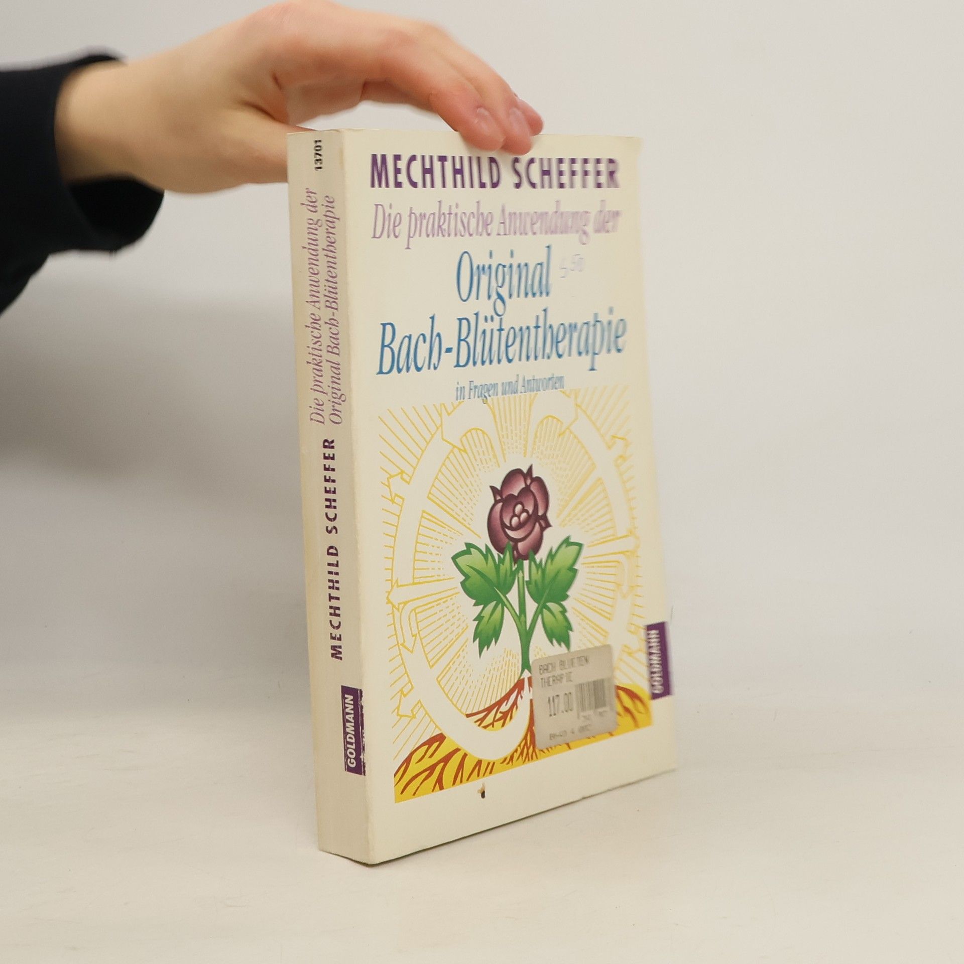 Mechthild Scheffer Original Bach-Blütentberapie