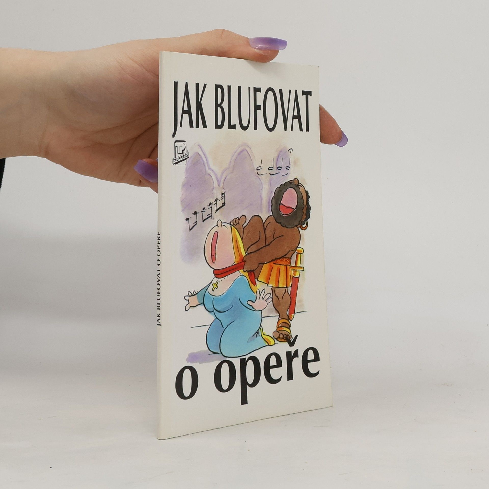 Peter Gammond Jak blufovat o opeře