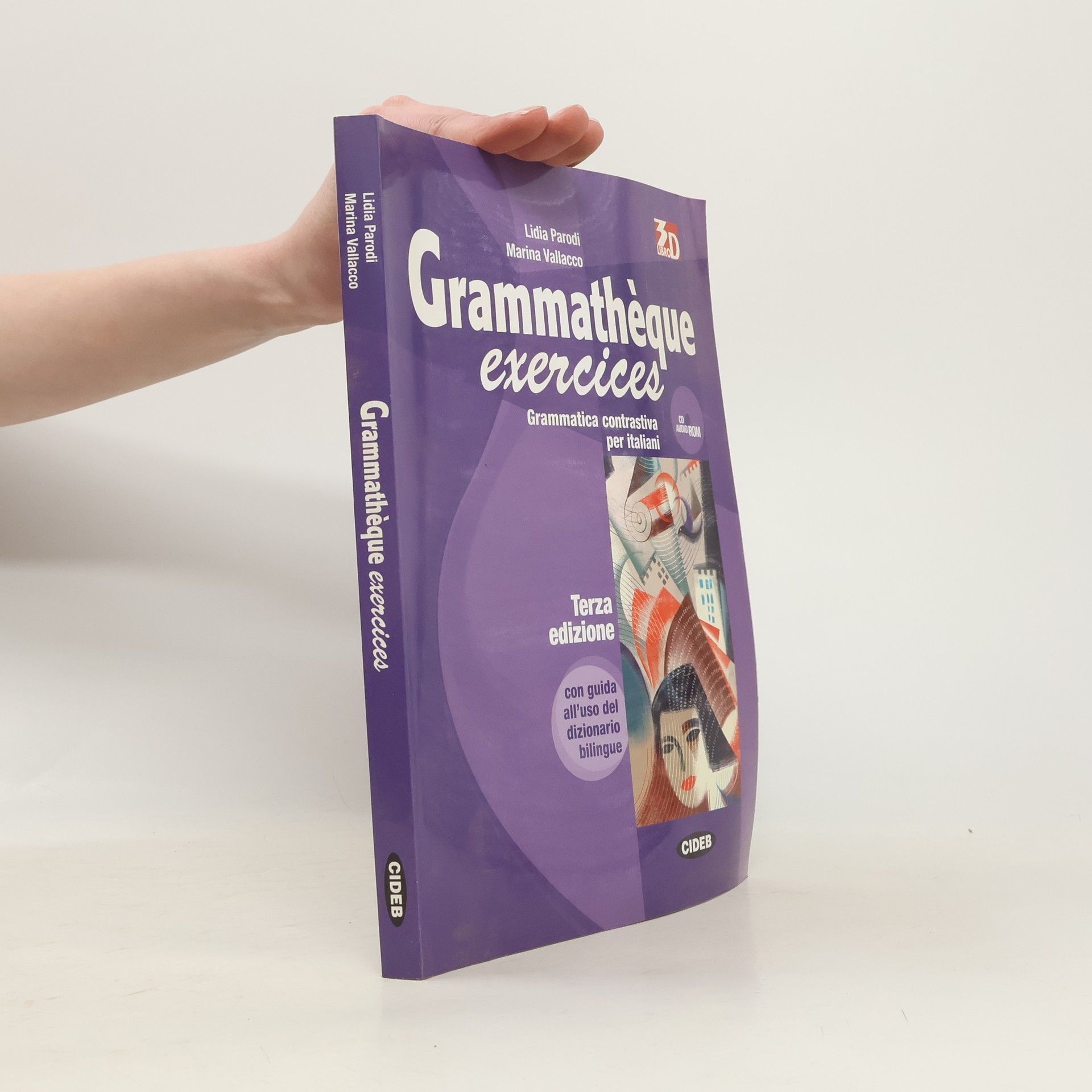 Lidia Parodi Grammathèque: Grammatica contrastiva per italiani