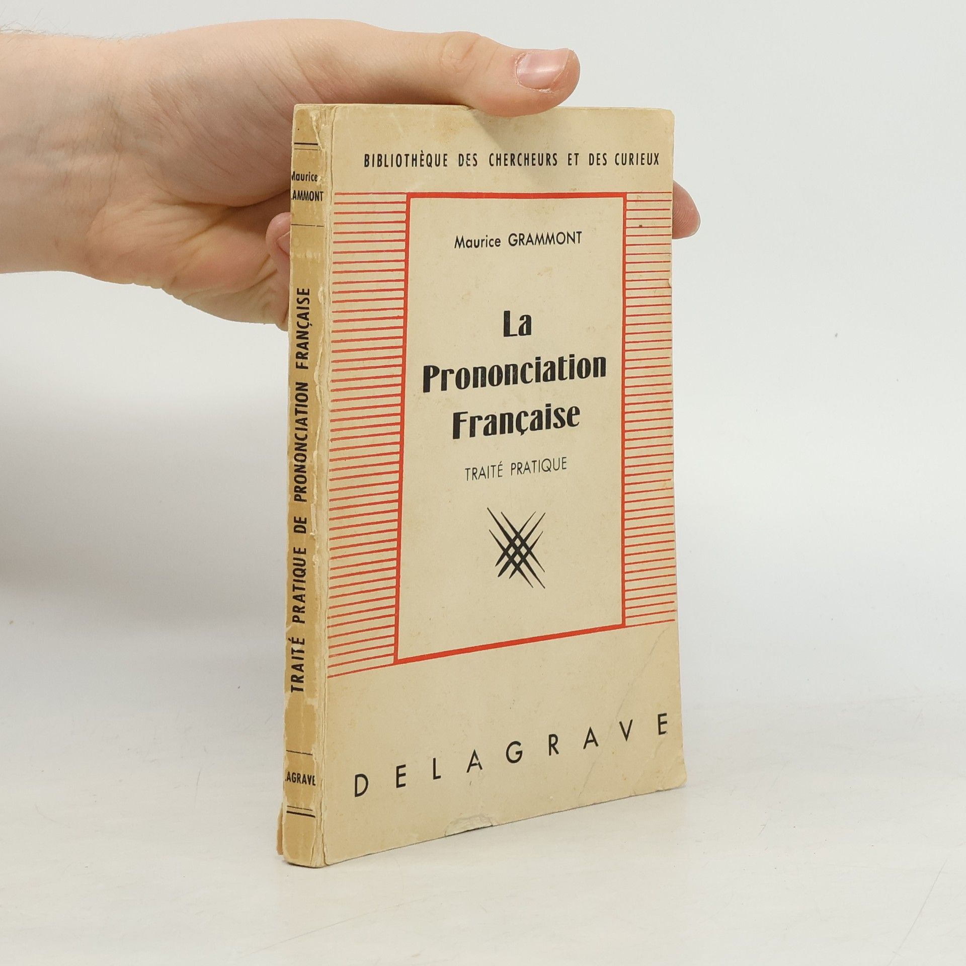 Maurice Grammont La Prononciation Française