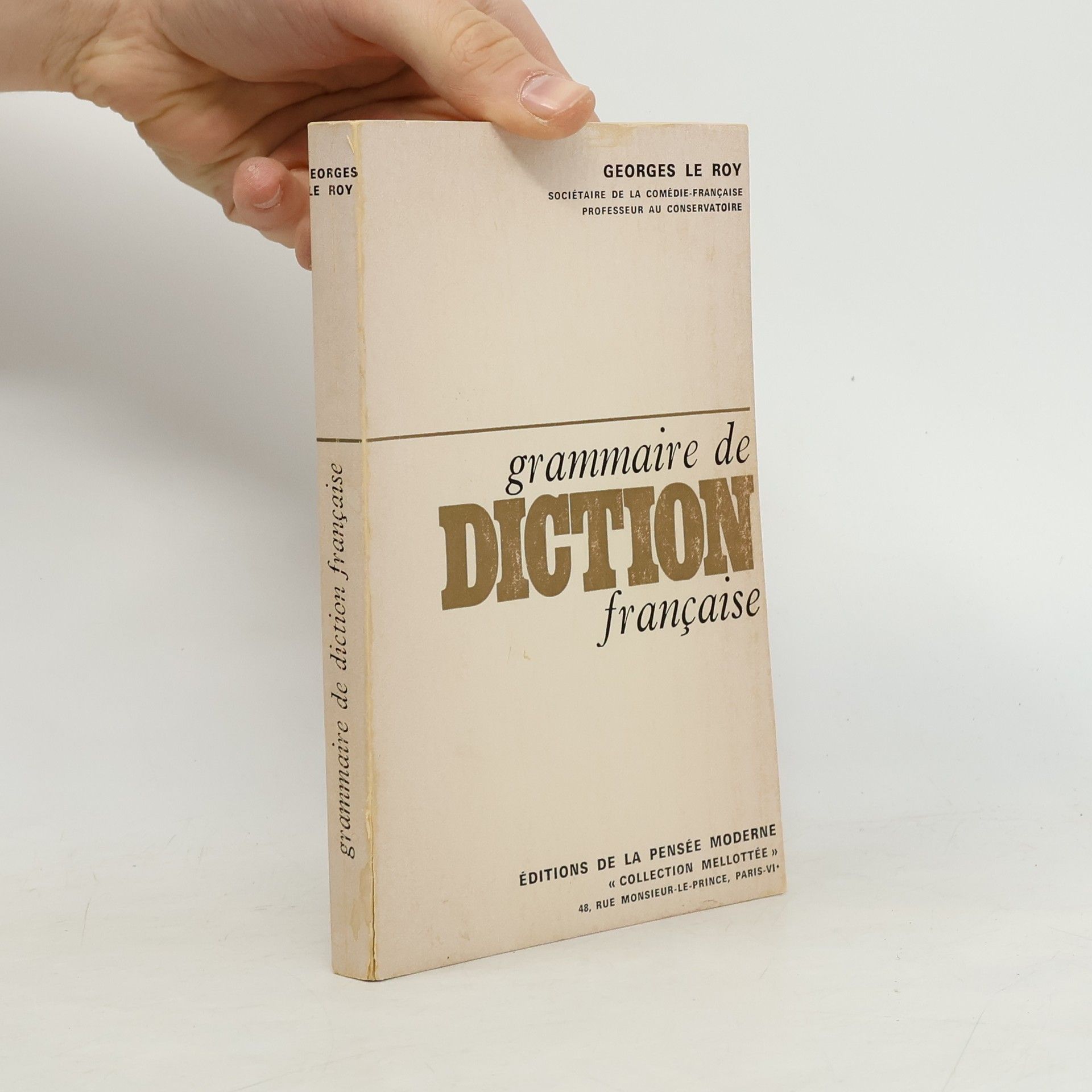 Georges Le Roy Grammaire de diction française