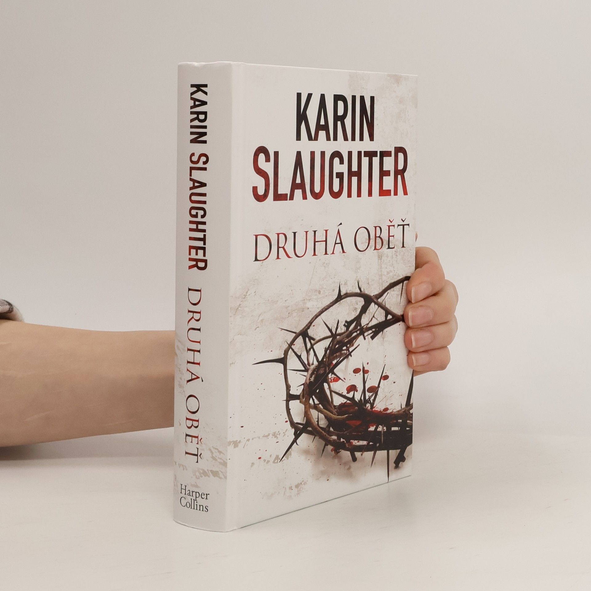 Karin Slaughter Druhá oběť