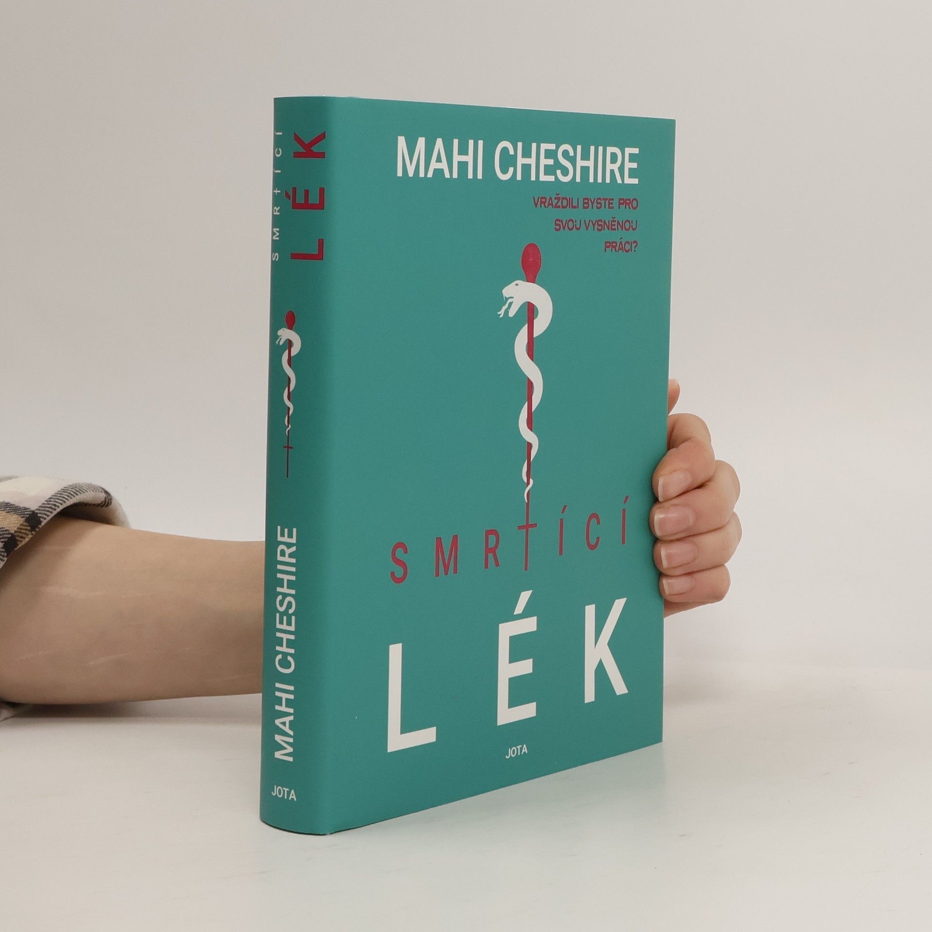 Mahi Cheshire Smrtící lék