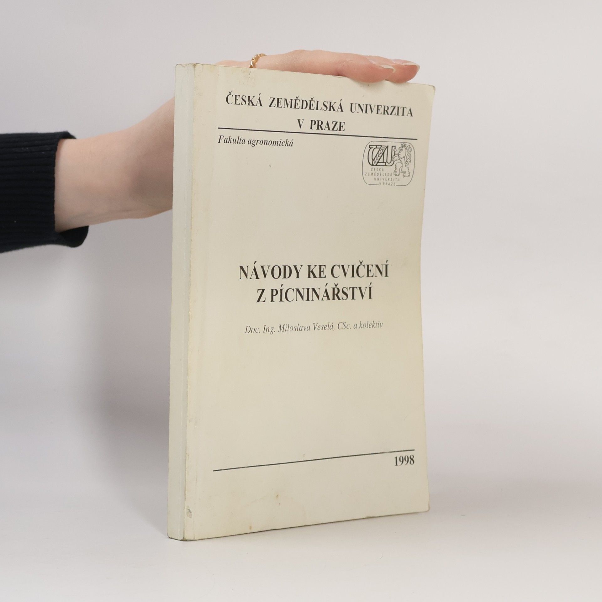Miloslava Veselá Návody ke cvičení z pícninářství