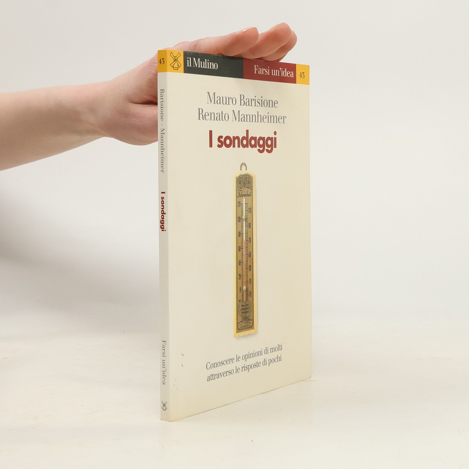 Mauro Barisione Farsi un'idea - 43: I sondaggi