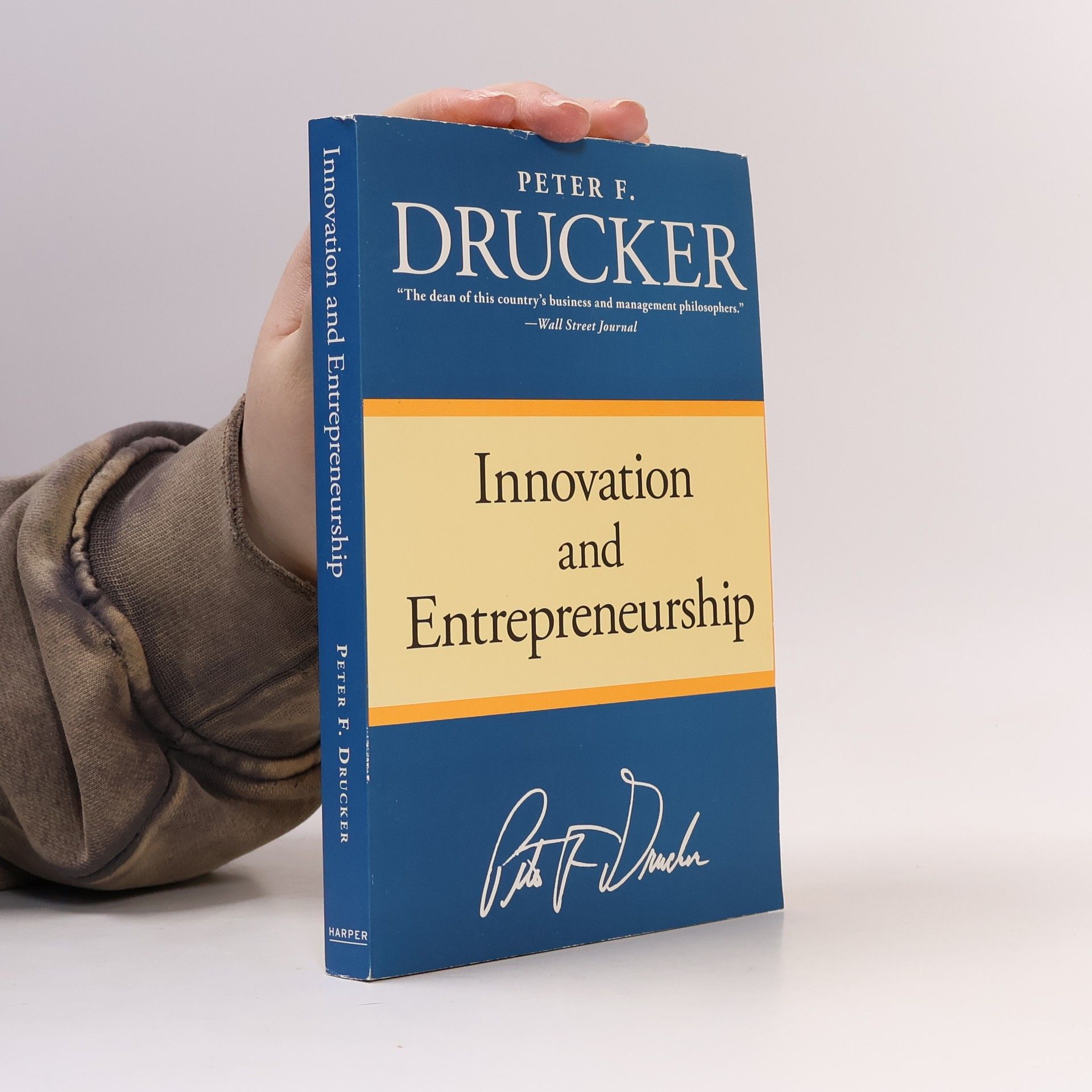 Peter Drucker Innovation and Entrepreneurship