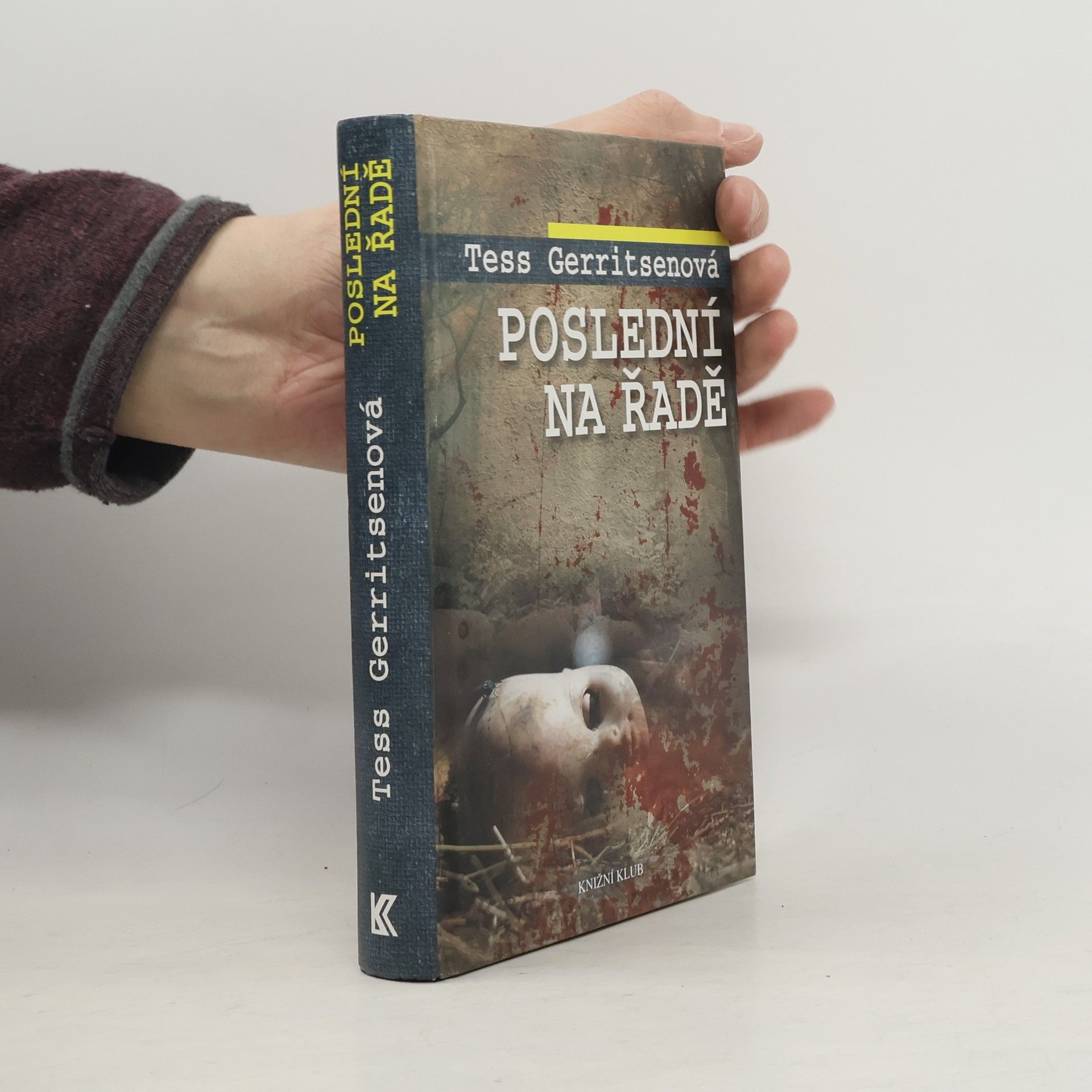 Tess Gerritsen Poslední na řadě