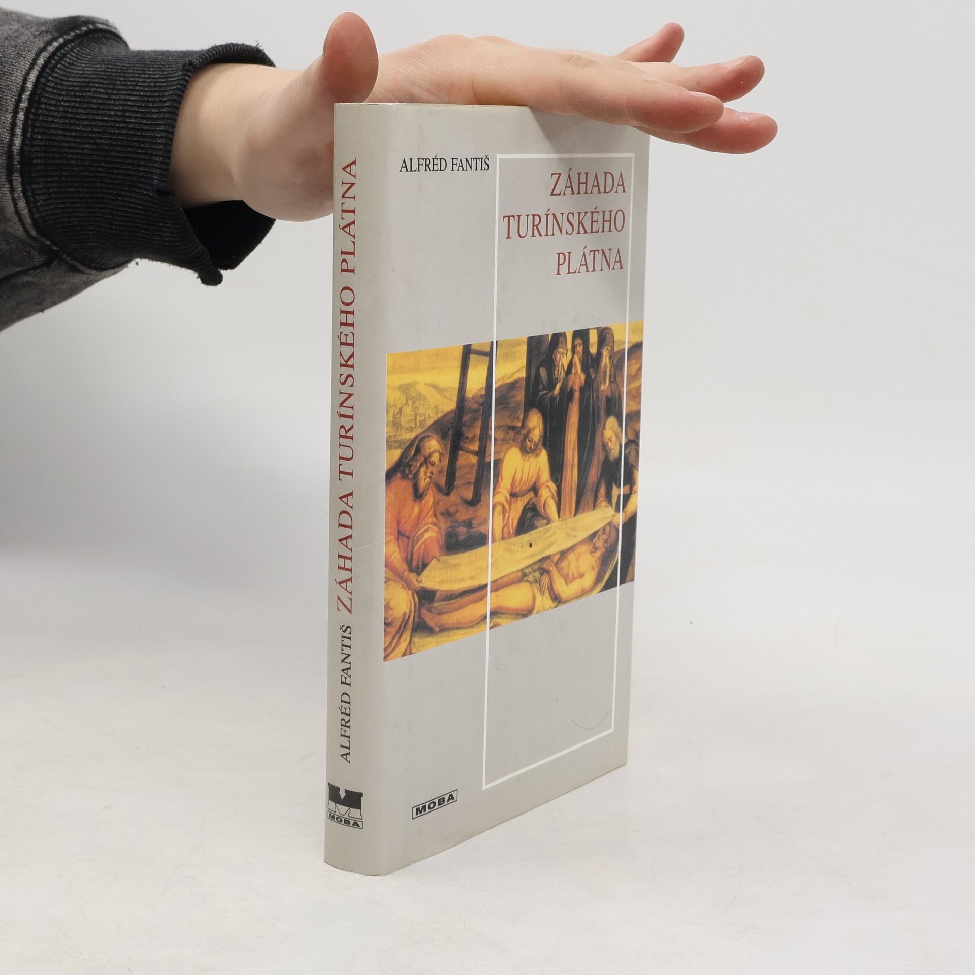 Alfred Fantiš Záhada turínského plátna