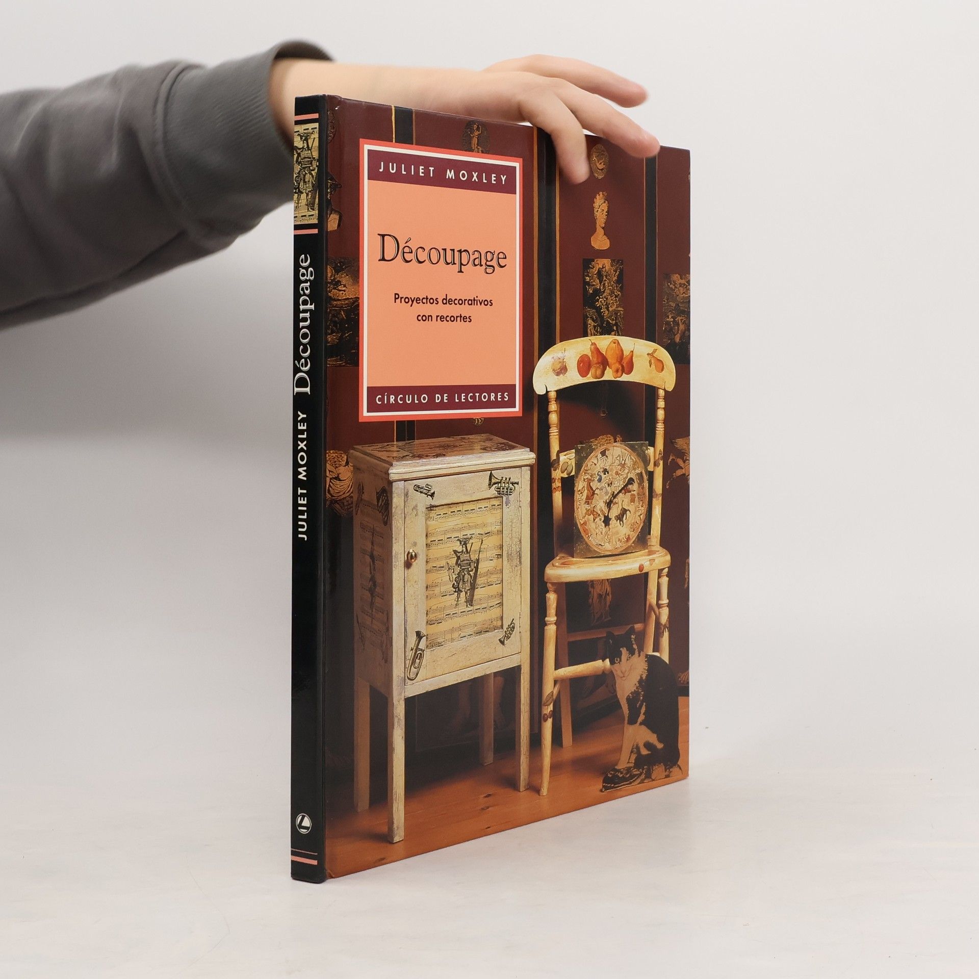 Juliet Moxley Découpage. Proyectos decorativos con recortes