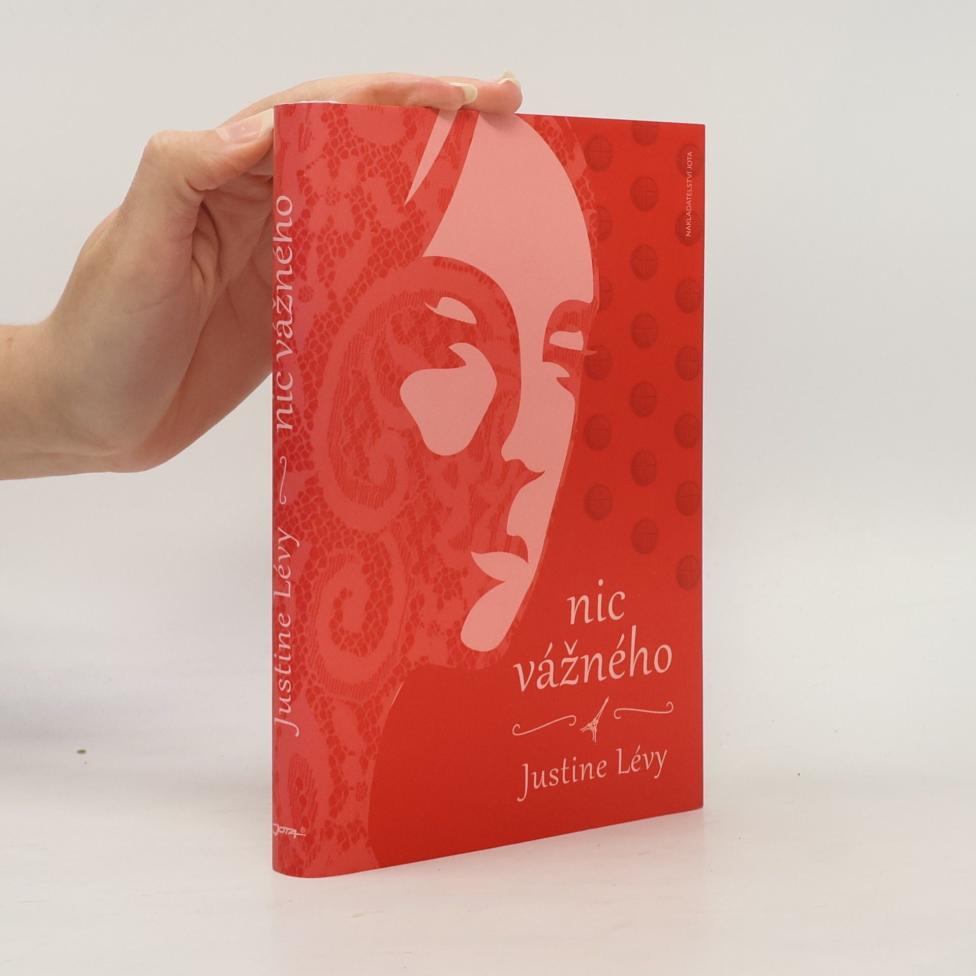 Justine Lévy Nic vážného