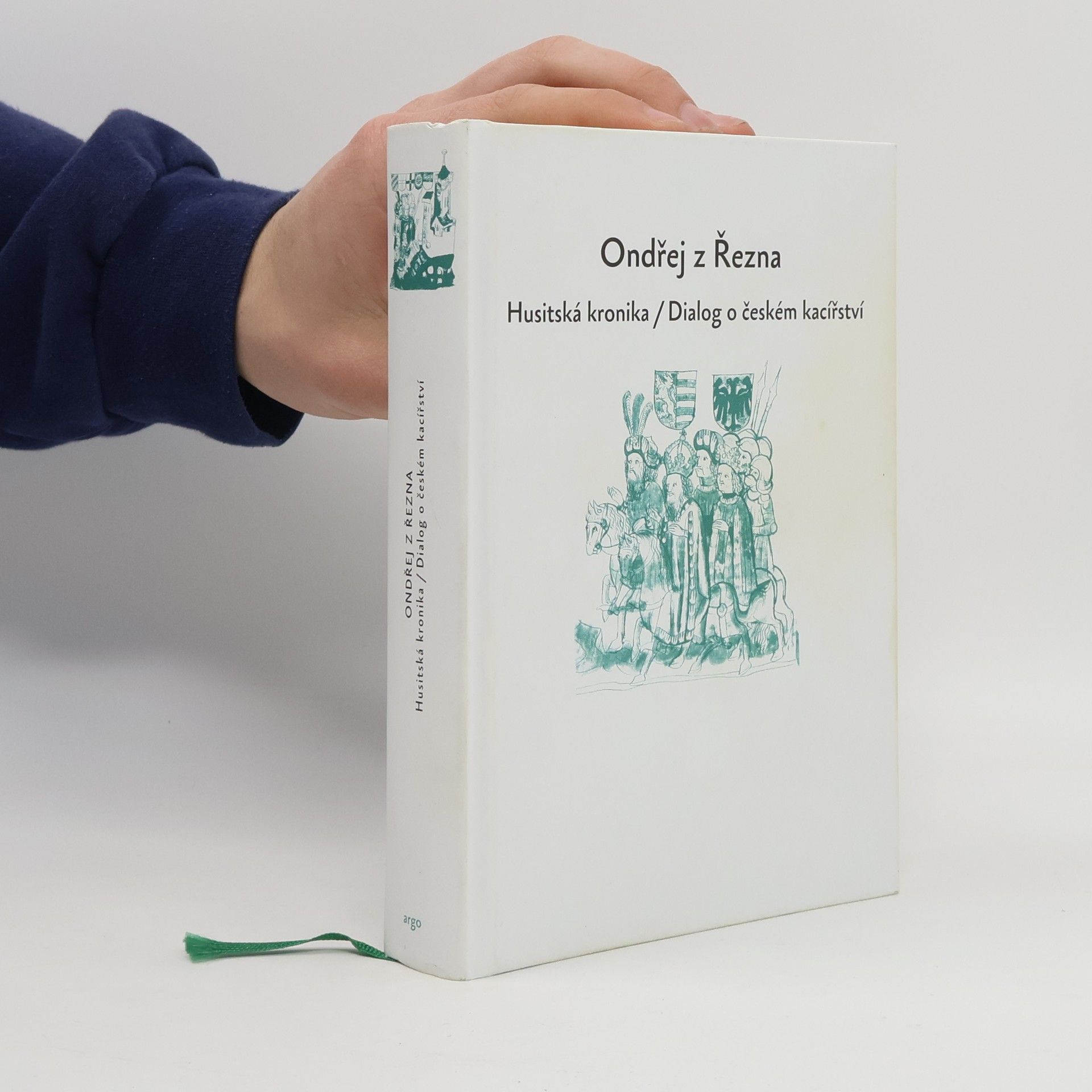 Ondřej z. Řezna Husitská kronika