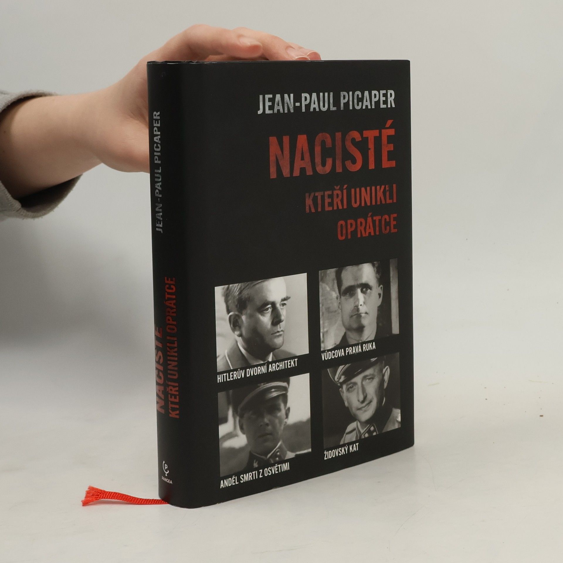 Jean-Paul Picaper Nacisté, kteří unikli oprátce