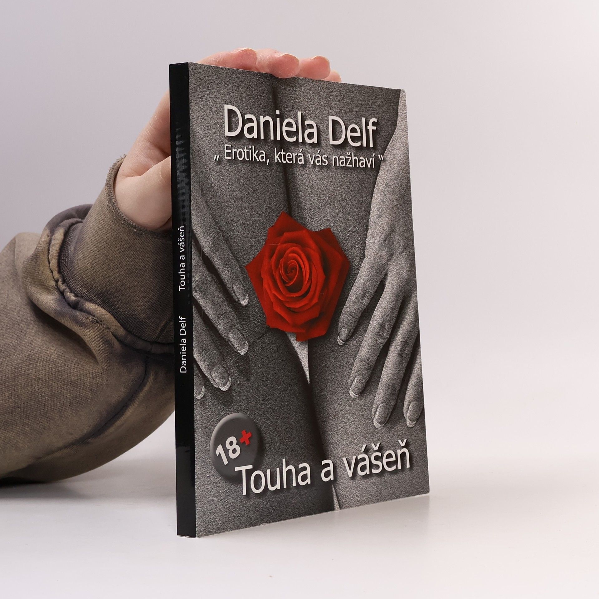 Daniela Delf Touha a vášeň