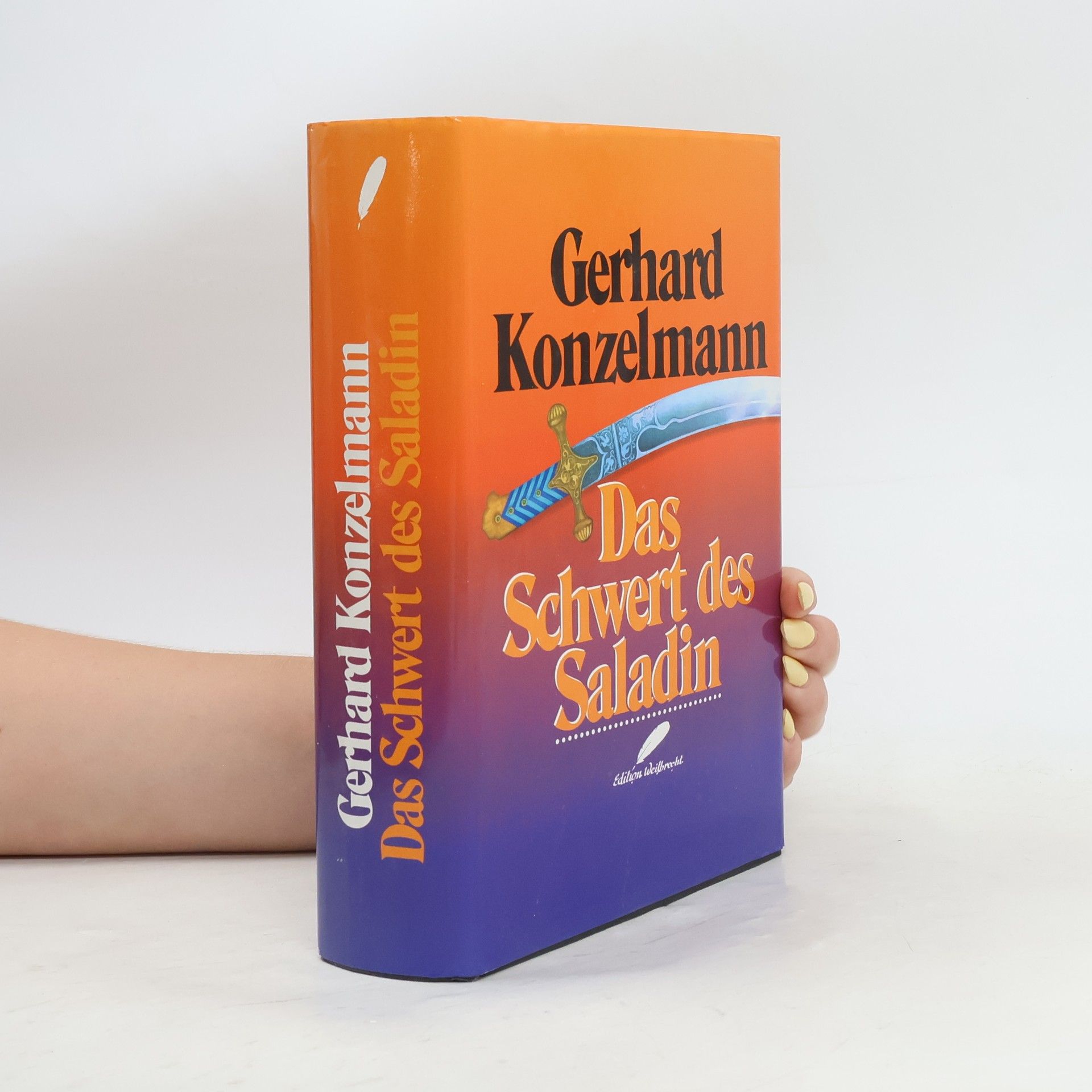 Gergard Konzelmann Das Schwert des Saladin