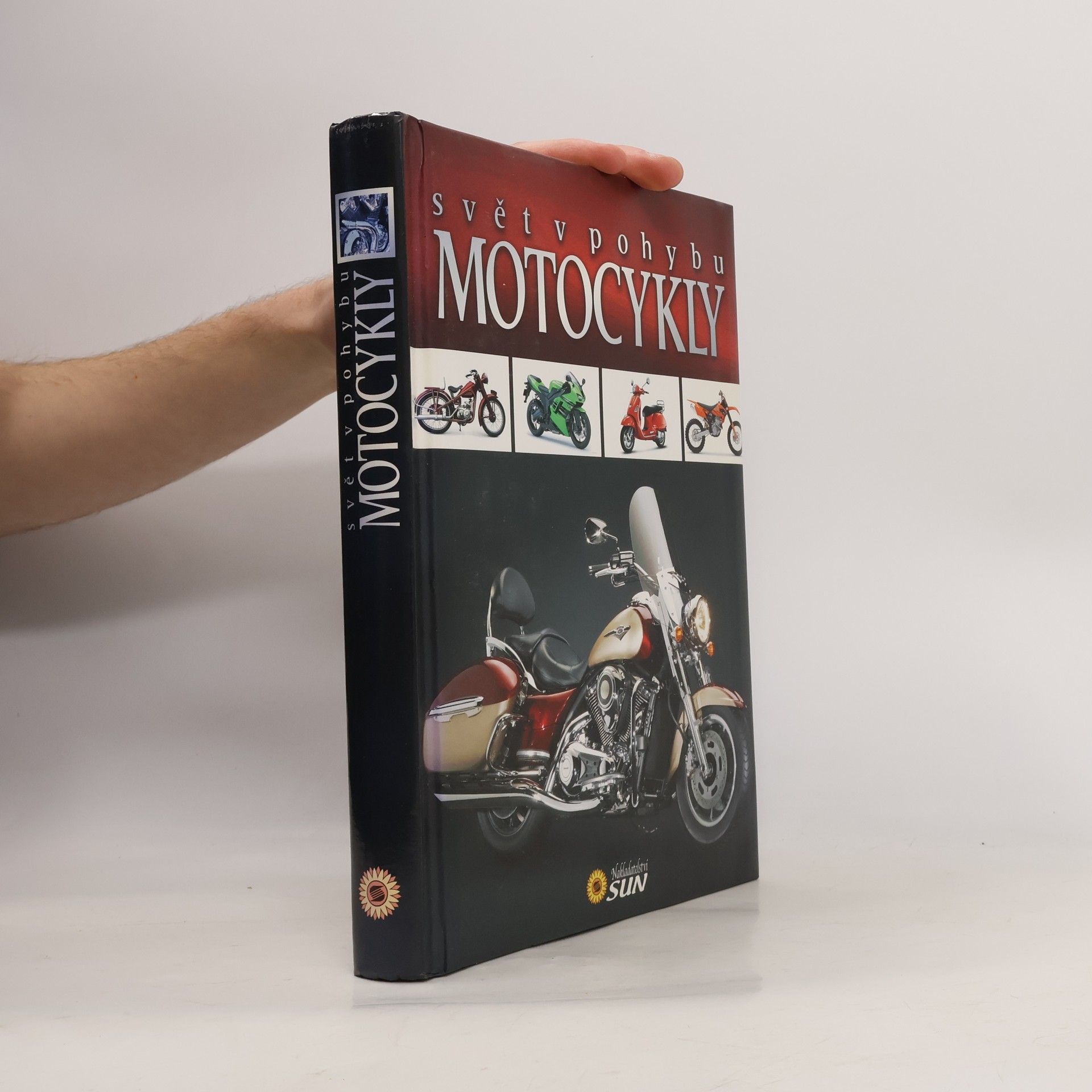 Kolektiv autorů Motocykly - svět v pohybu